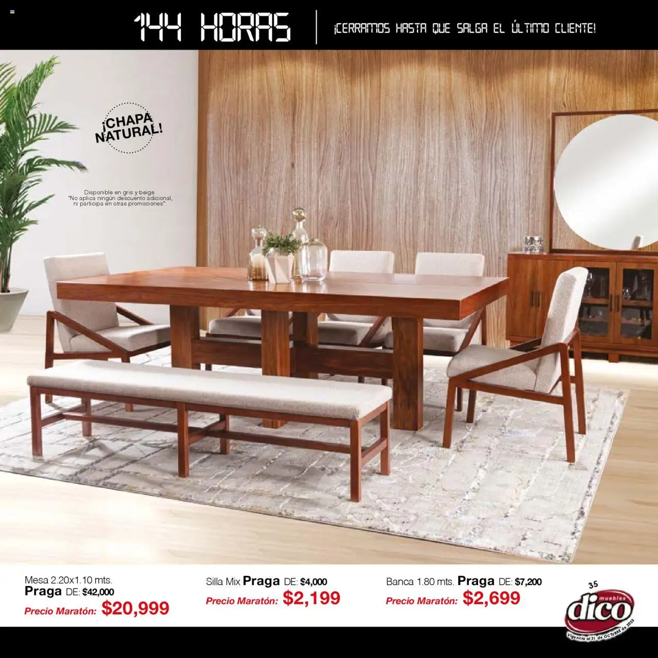 Nuevas ofertas de Muebles Dico válidas en toda la República Mexicana desde el 01.01.2025. ¡Encuentra las mejores ofertas en Muebles Dico - Catálogo Venta Maratónica Pacifico! | Página: 35 | Productos: Silla, Mesa