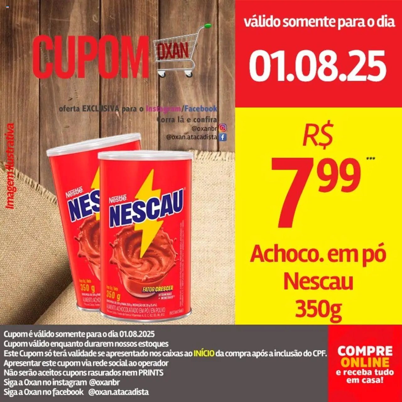 Oxan Atacadista Folheto - válido de 01.08.2025 | Página: 20 | Produtos: Pó, Nescau, Achocolatado, Polvo