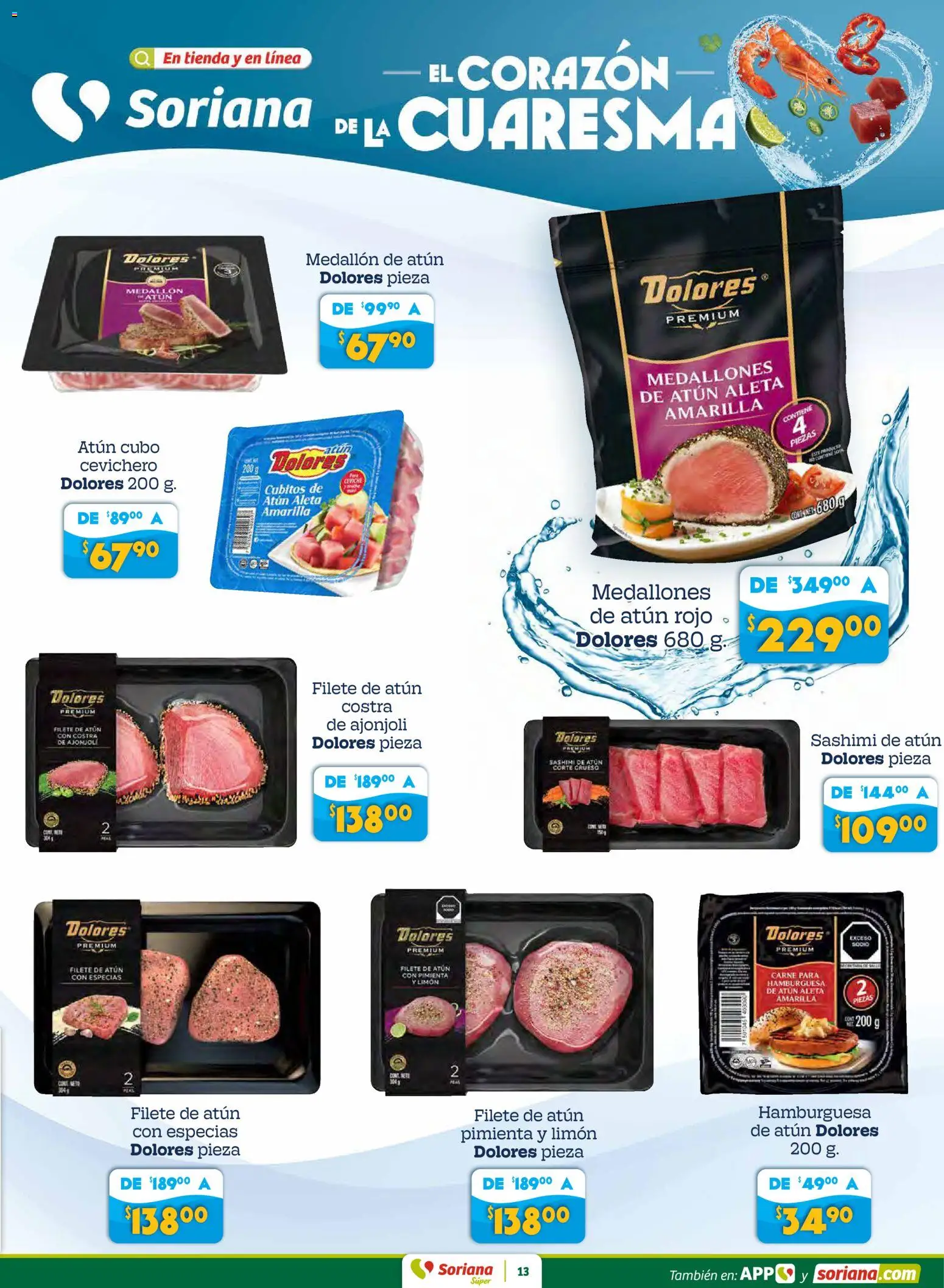 Nuevas ofertas de Soriana válidas en toda la República Mexicana desde el 27.02.2026. ¡Encuentra las mejores ofertas en Soriana Preciazazaso Súper: Frontera Chia, Q. Roo! | Página: 13 | Productos: Atún, Pimienta, Limón