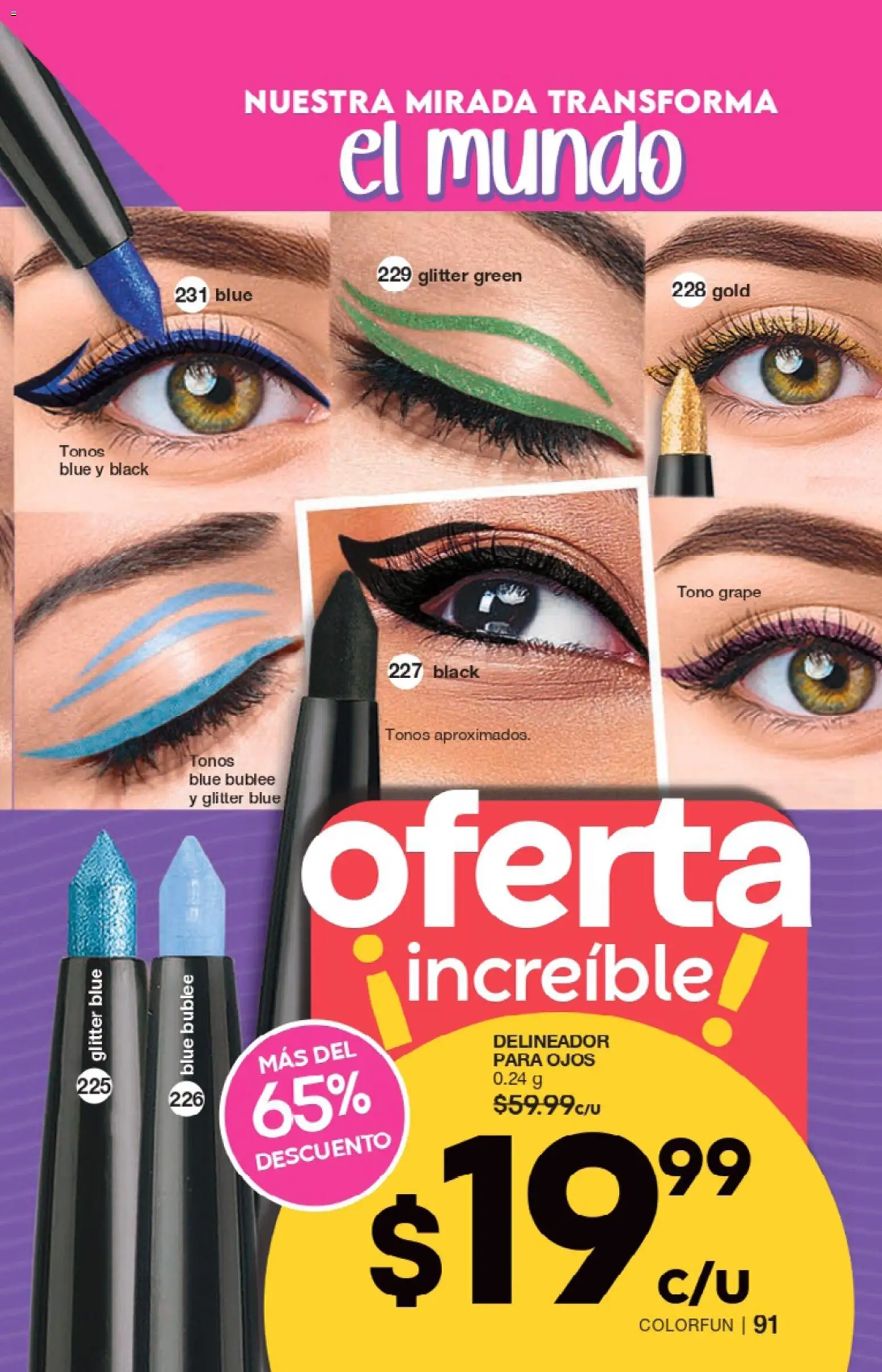Nuevas ofertas de Fuller válidas en toda la República Mexicana desde el 04.02.2026. ¡Encuentra las mejores ofertas en Fuller campaña 22 2026! | Página: 93 | Productos: Glitter, Delineador