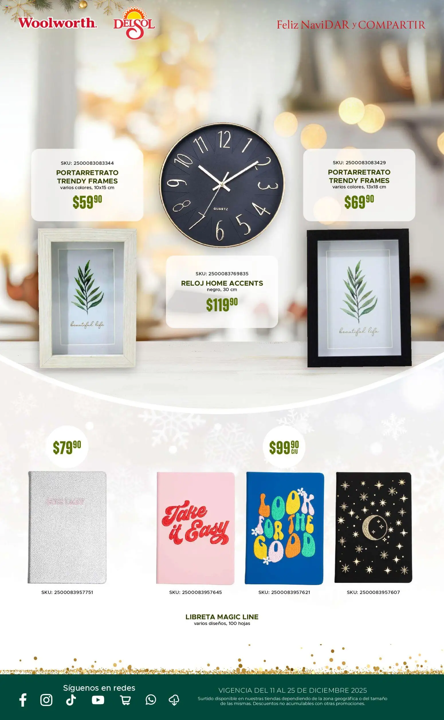 Nuevas ofertas de Del Sol y Woolworth válidas en toda la República Mexicana desde el 11.12.2025. ¡Encuentra las mejores ofertas en Del Sol y Woolworth catálogo! | Página: 24 | Productos: Portarretrato, Reloj