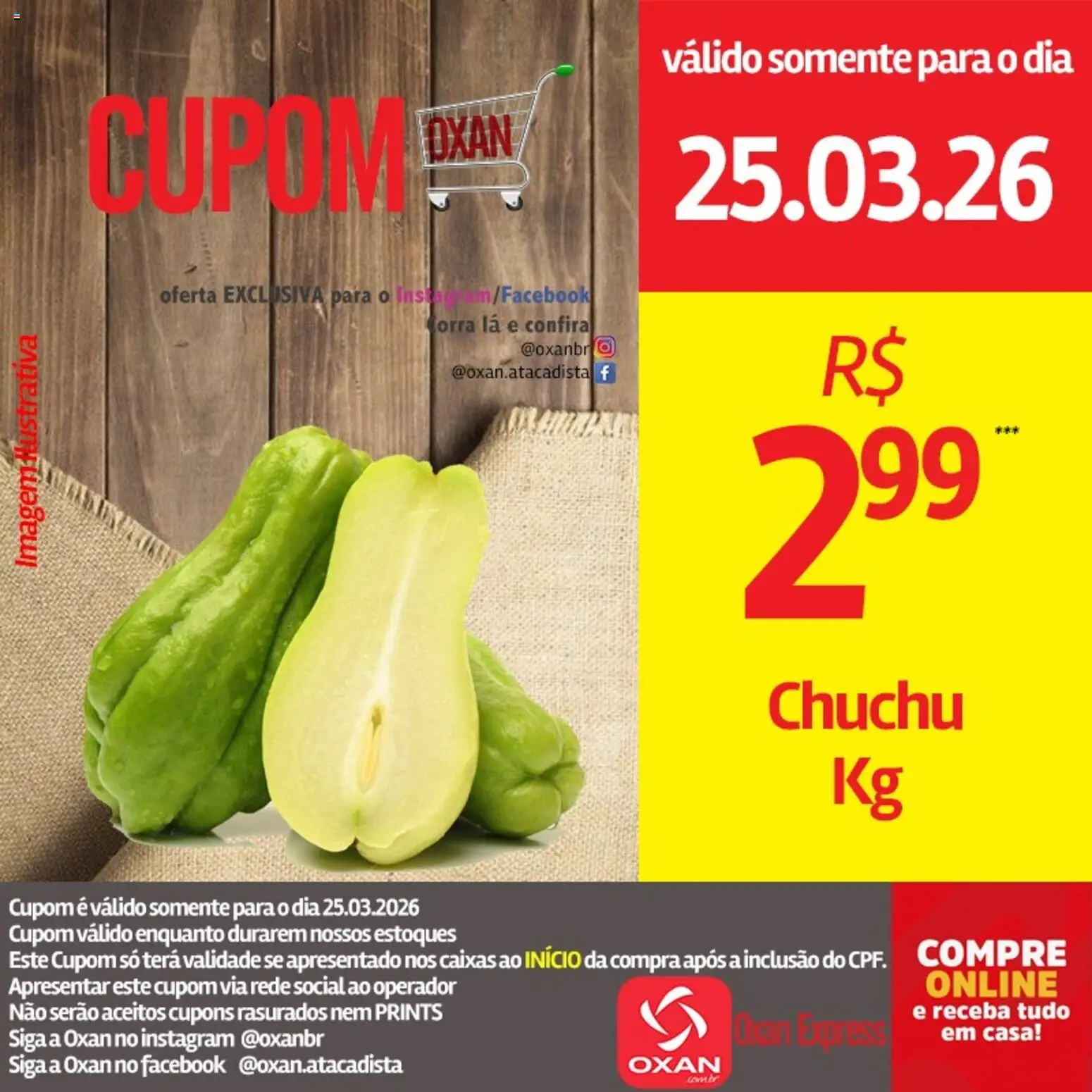 Oxan Atacadista Folheto - válido de 25.03.2026 | Página: 22 | Produtos: Chuchu