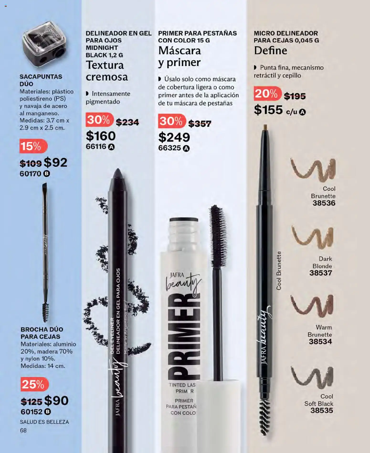 Nuevas ofertas de JAFRA válidas en toda la República Mexicana desde el 01.11.2025. ¡Encuentra las mejores ofertas en JAFRA catálogo! | Página: 68 | Productos: Navaja, Sacapuntas, Máscara de pestañas, Delineador