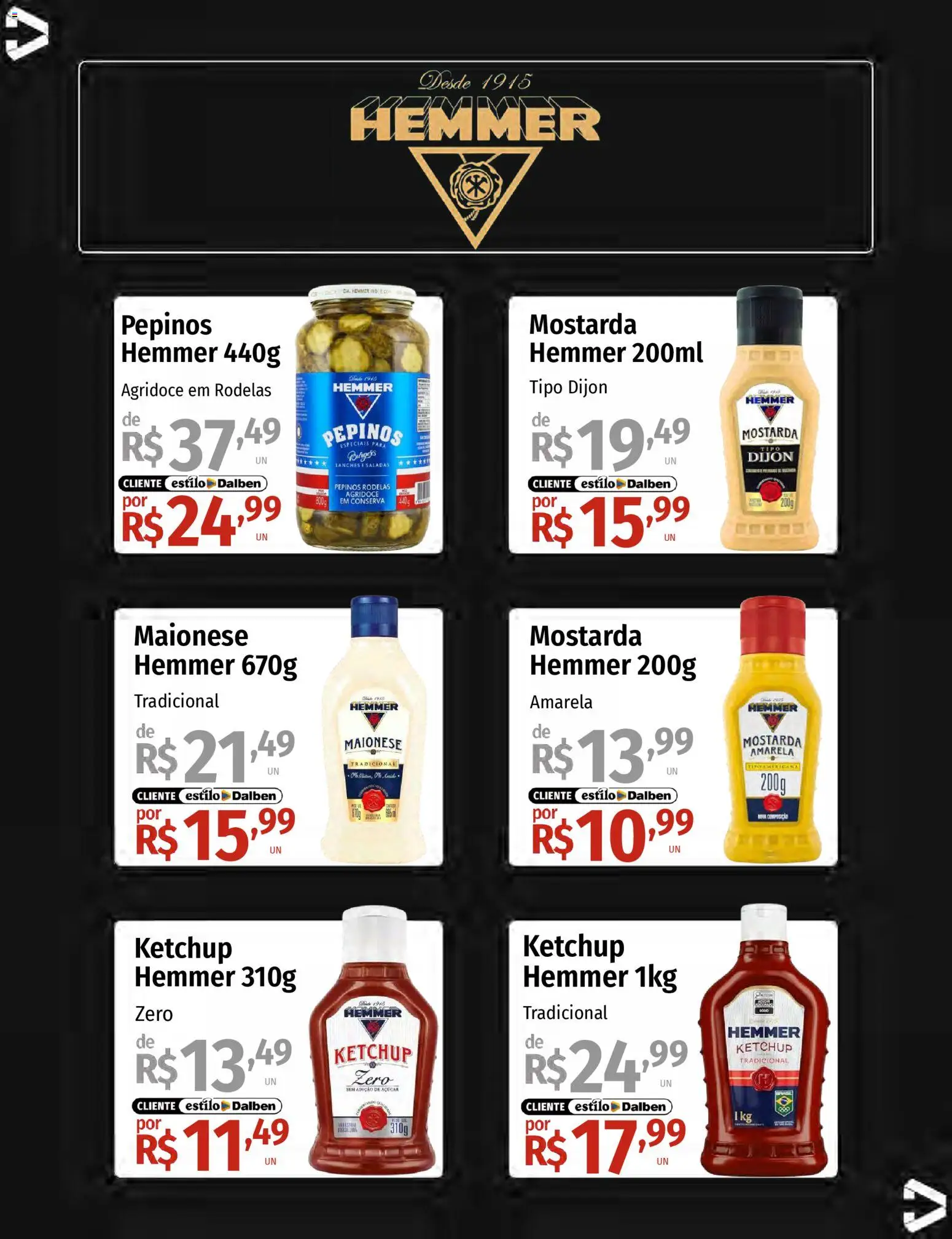 Supermercado Dalben Folheto - válido de 12.02.2026 | Página: 16 | Produtos: Ketchup, Pepinos, Açúcar, Maionese