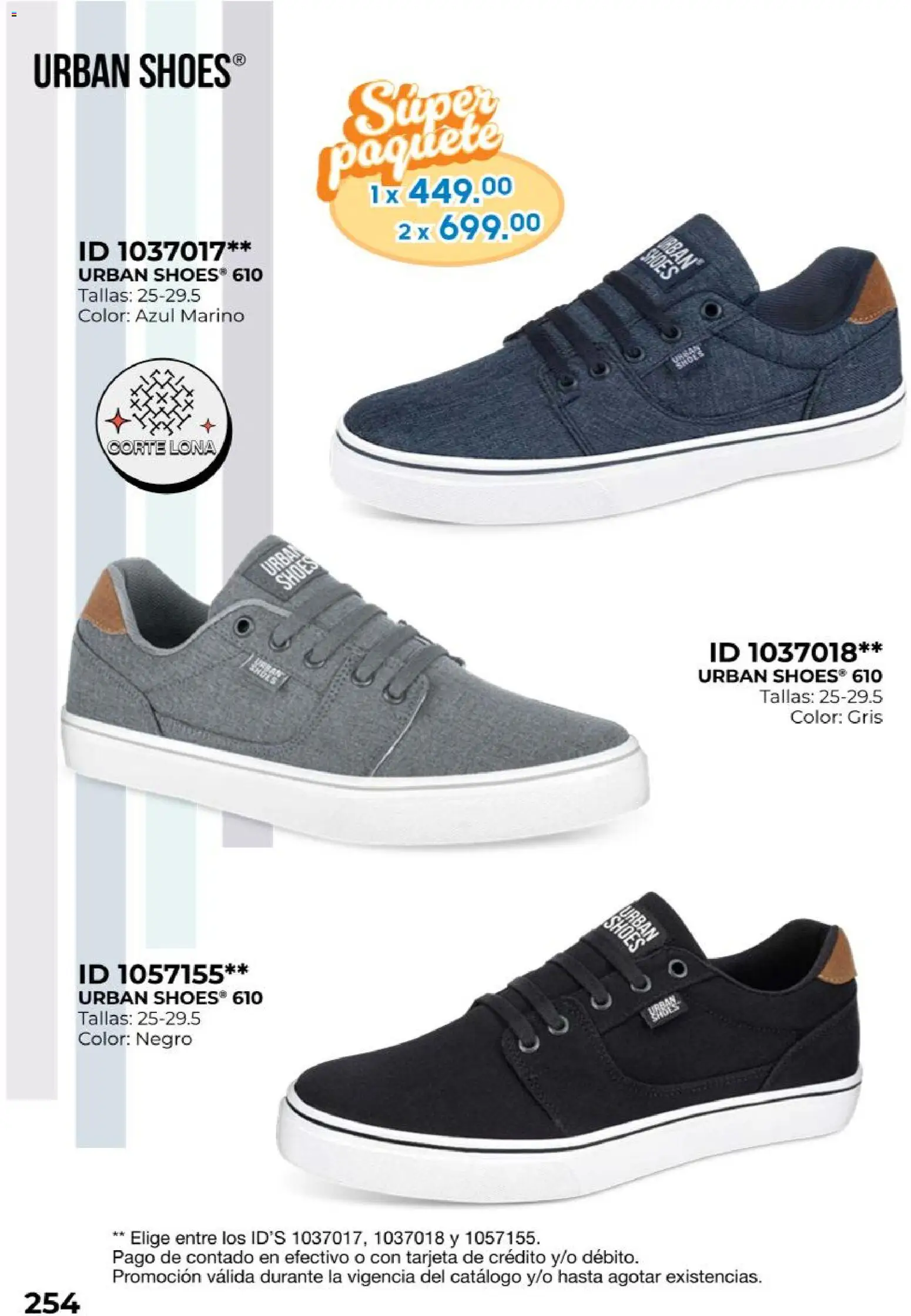 Nuevas ofertas de Price Shoes válidas en toda la República Mexicana desde el 27.10.2025. ¡Encuentra las mejores ofertas en Price Shoes catálogo Todo en uno! | Página: 254 | Productos: Lona