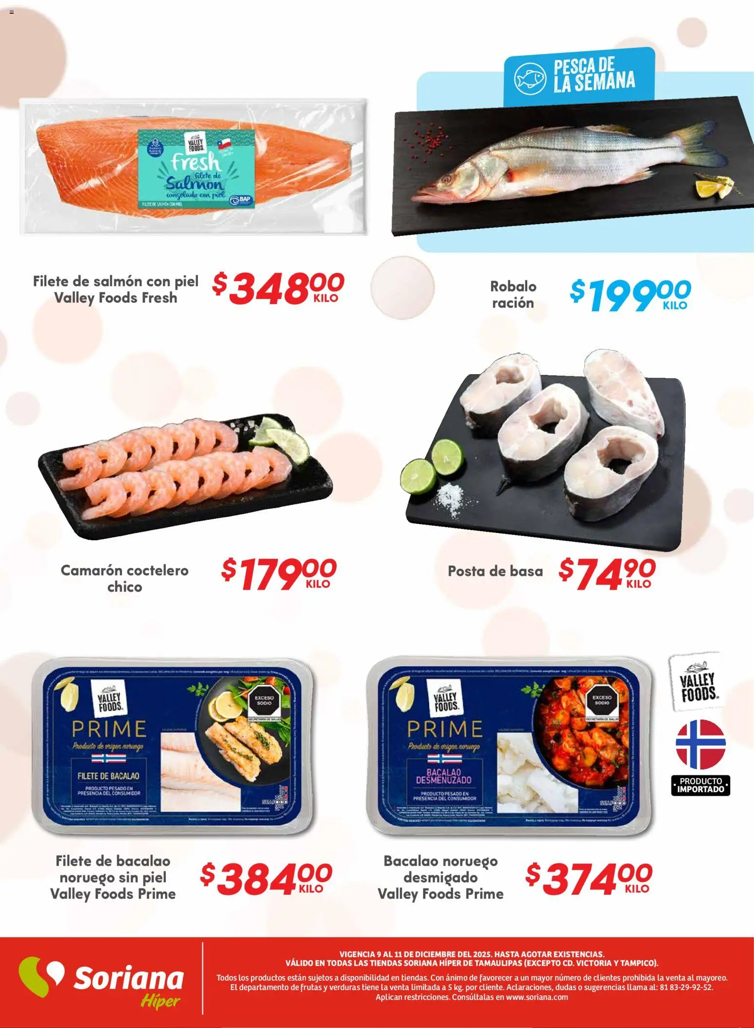 Nuevas ofertas de Soriana válidas en toda la República Mexicana desde el 09.12.2025. ¡Encuentra las mejores ofertas en Soriana - Martes y Miércoles del Campo Híper: Tamaulipas (excepto Cd. Victoria y Tampico)! | Página: 5