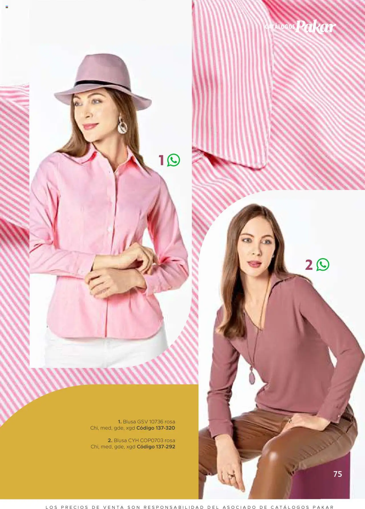 Nuevas ofertas de SC Pakar válidas en toda la República Mexicana desde el 24.07.2025. ¡Encuentra las mejores ofertas en SC Pakar Catálogo Ropa y Accesorios! | Página: 75 | Productos: Blusa