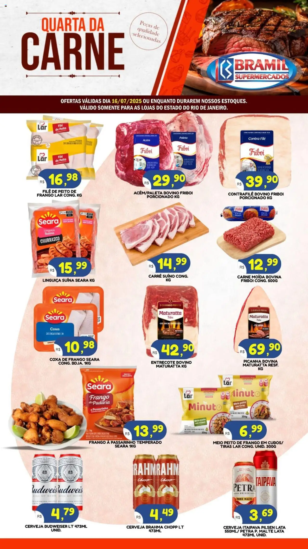 Bramil Supermercados Folheto - válido de 16.07.2025 | Página: 1 | Produtos: Acém, Contra filé, Picanha, Carne