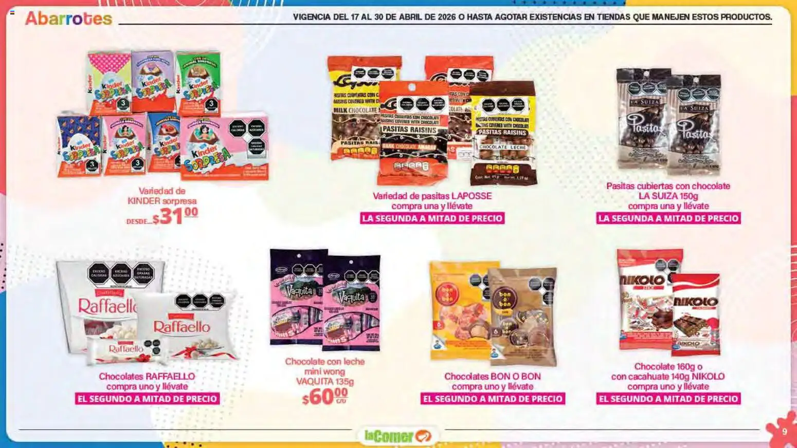 Nuevas ofertas de La Comer válidas en toda la República Mexicana desde el 17.04.2026. ¡Encuentra las mejores ofertas en La Comer folleto Día del Niño! | Página: 9 | Productos: Cacahuate, Leche, Chocolate