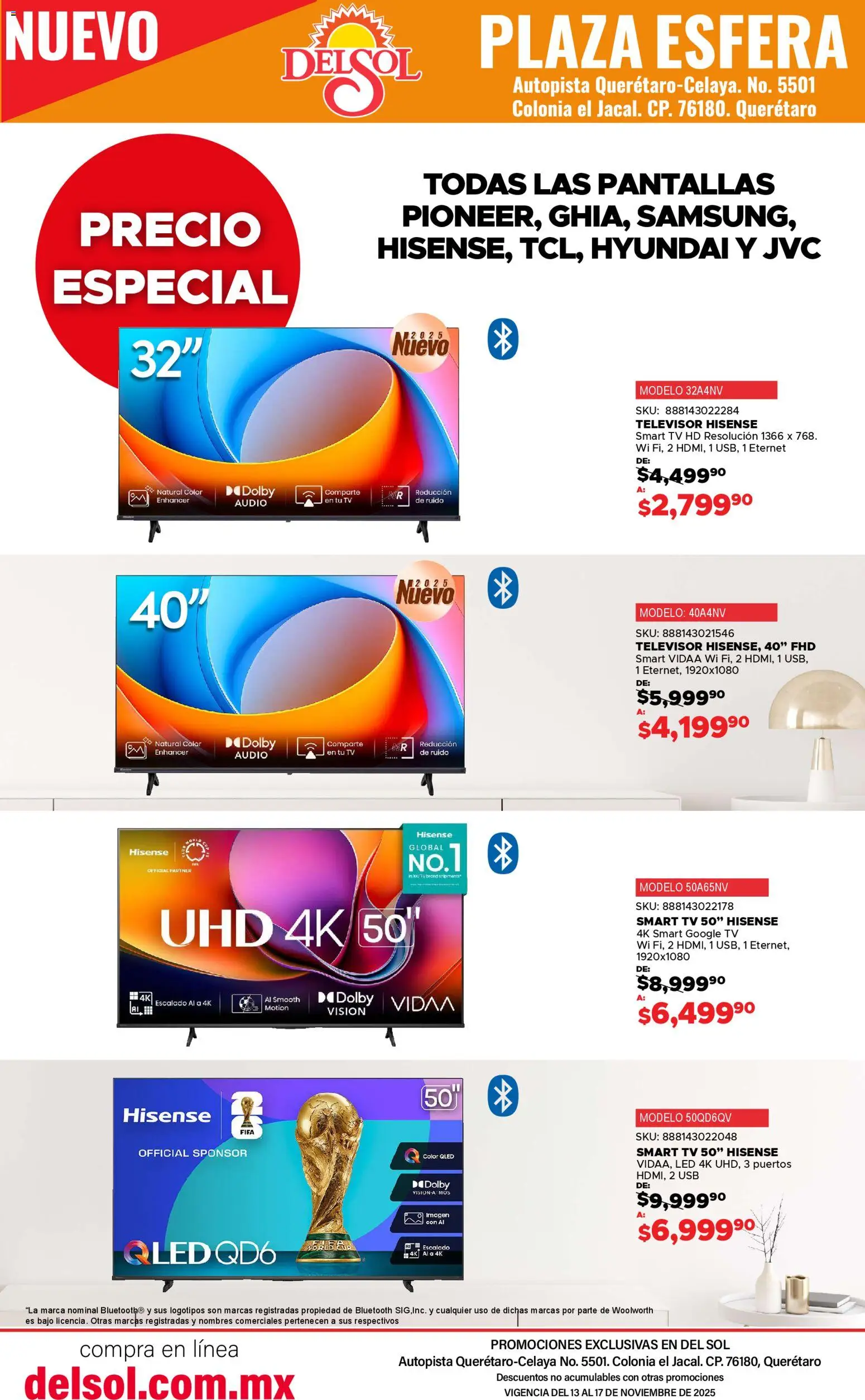 Nuevas ofertas de Del Sol y Woolworth válidas en toda la República Mexicana desde el 13.11.2025. ¡Encuentra las mejores ofertas en Del Sol y Woolworth catálogo Apertura Querétaro Esfera 1201! | Página: 16 | Productos: Usb, Pantallas, Audio, Televisor