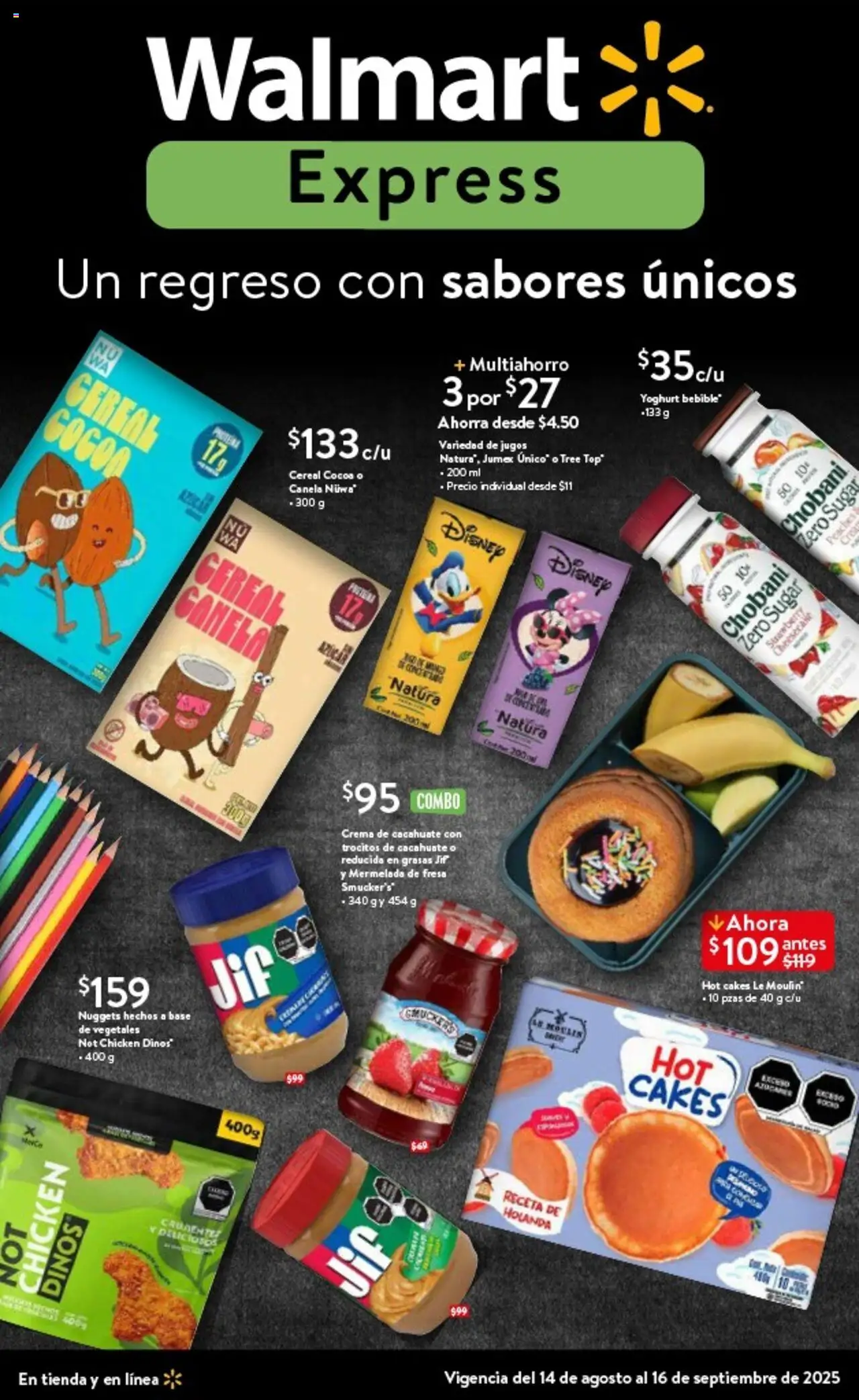 Nuevas ofertas de Walmart Express válidas en toda la República Mexicana desde el 14.08.2025. ¡Encuentra las mejores ofertas en Walmart Express - Folleto! | Página: 1 | Productos: Azúcar, Cacahuate, Crema, Mermelada