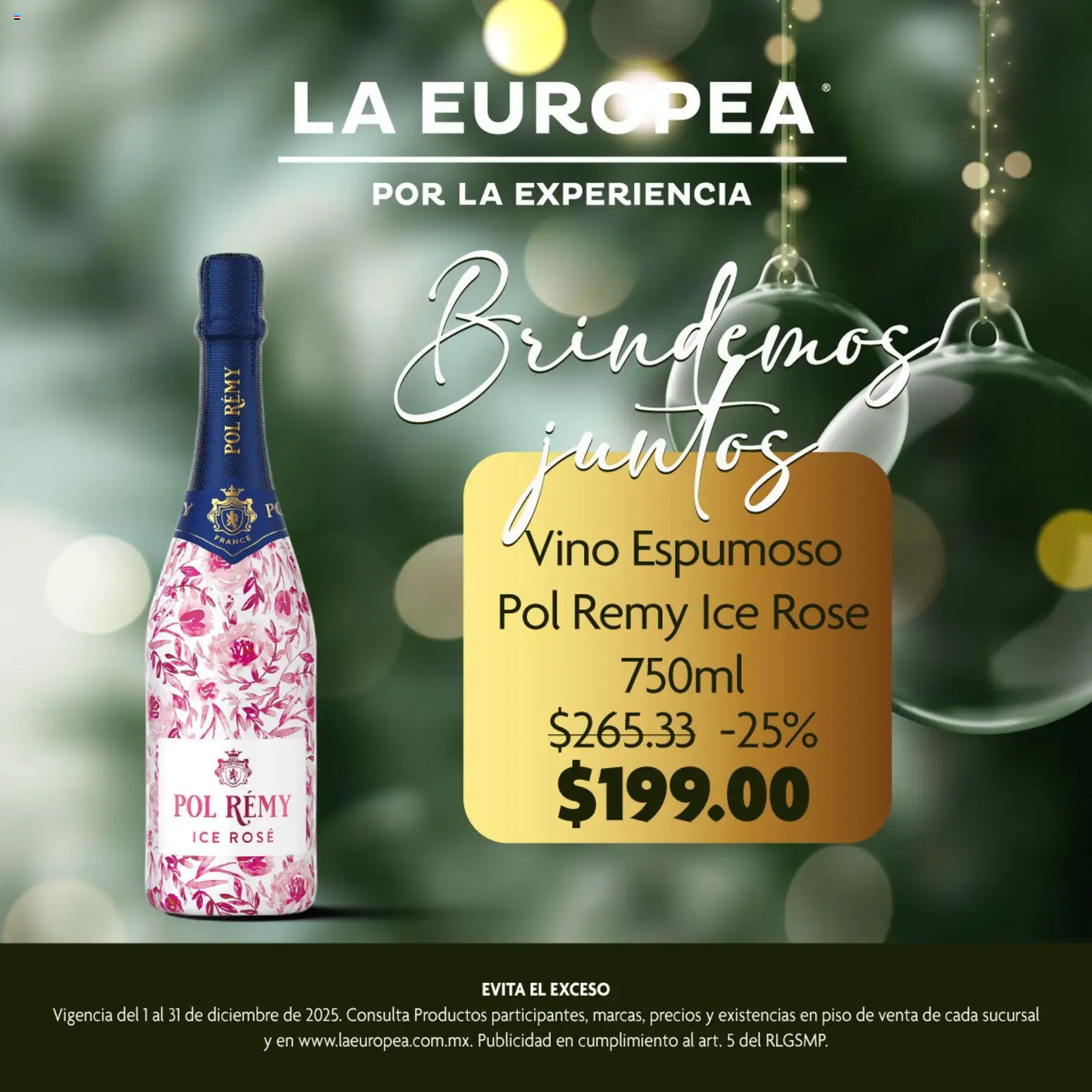 Nuevas ofertas de La Europea válidas en toda la República Mexicana desde el 01.12.2025. ¡Encuentra las mejores ofertas en La Europea catálogo Pol Rémy! | Página: 7 | Productos: Vino