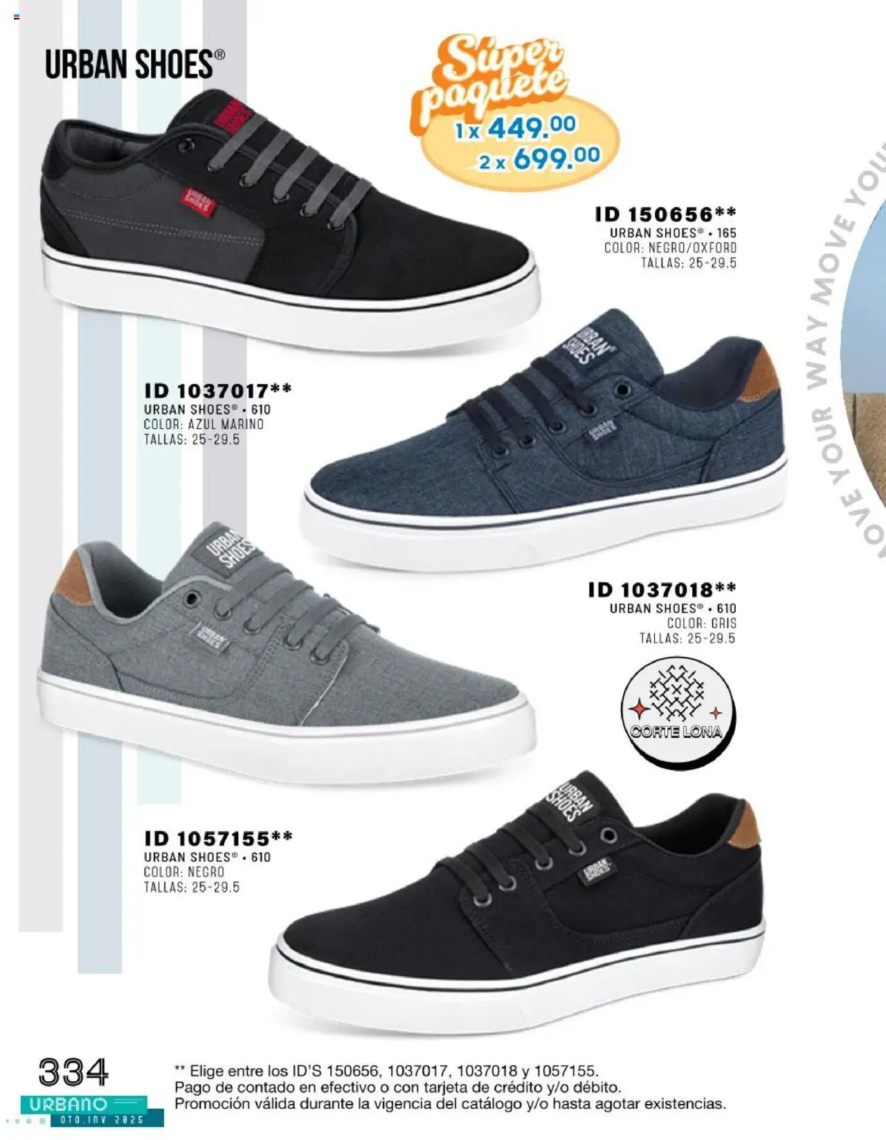 Nuevas ofertas de Price Shoes válidas en toda la República Mexicana desde el 24.07.2025. ¡Encuentra las mejores ofertas en Price Shoes catálogo Urbano otoño / invierno 2025! | Página: 334 | Productos: Lona