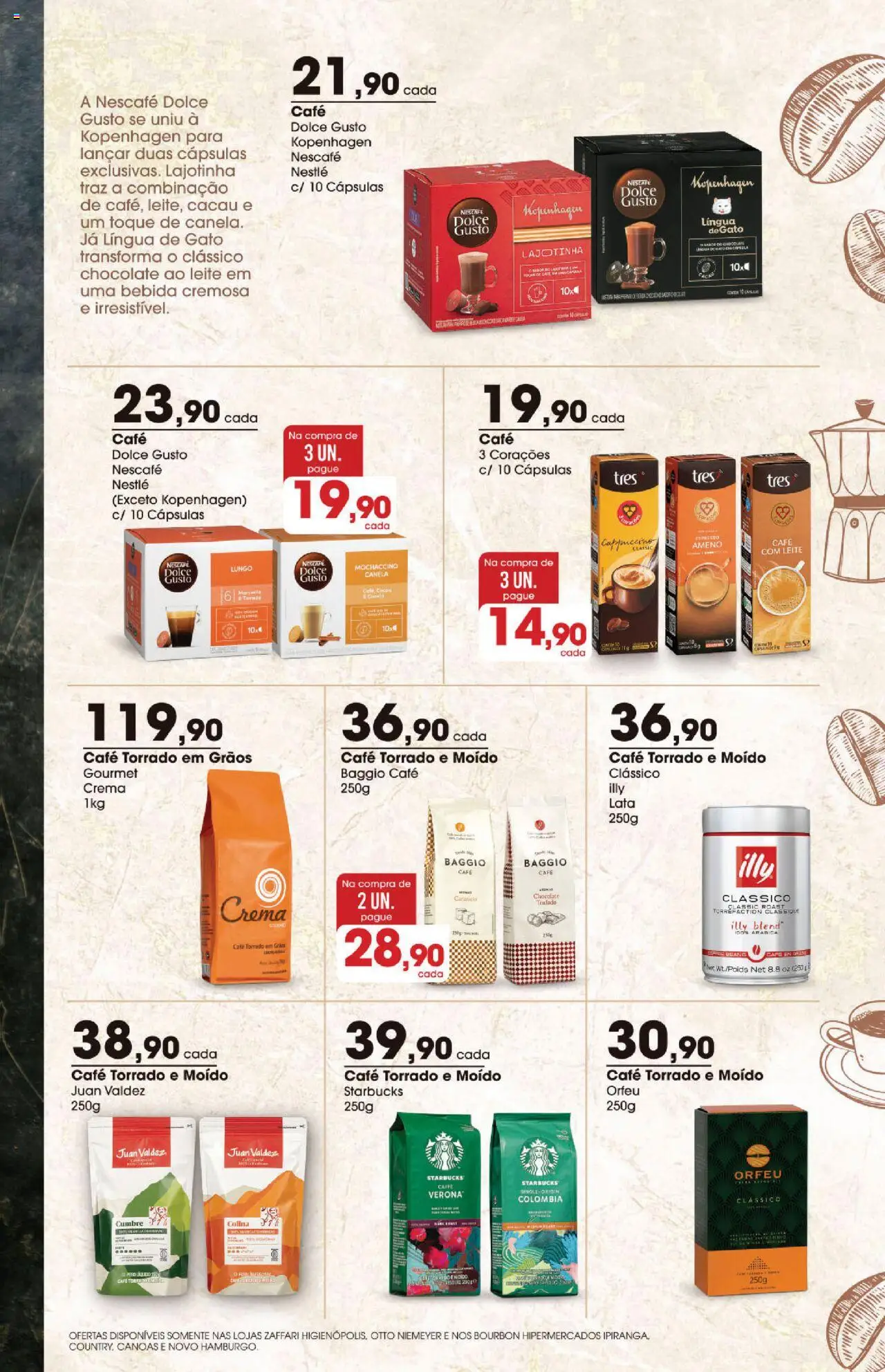 Zaffari Folheto - válido de 25.07.2025 | Página: 3 | Produtos: Cafe Dolce Gusto, Chocolate, Bebida, Canela