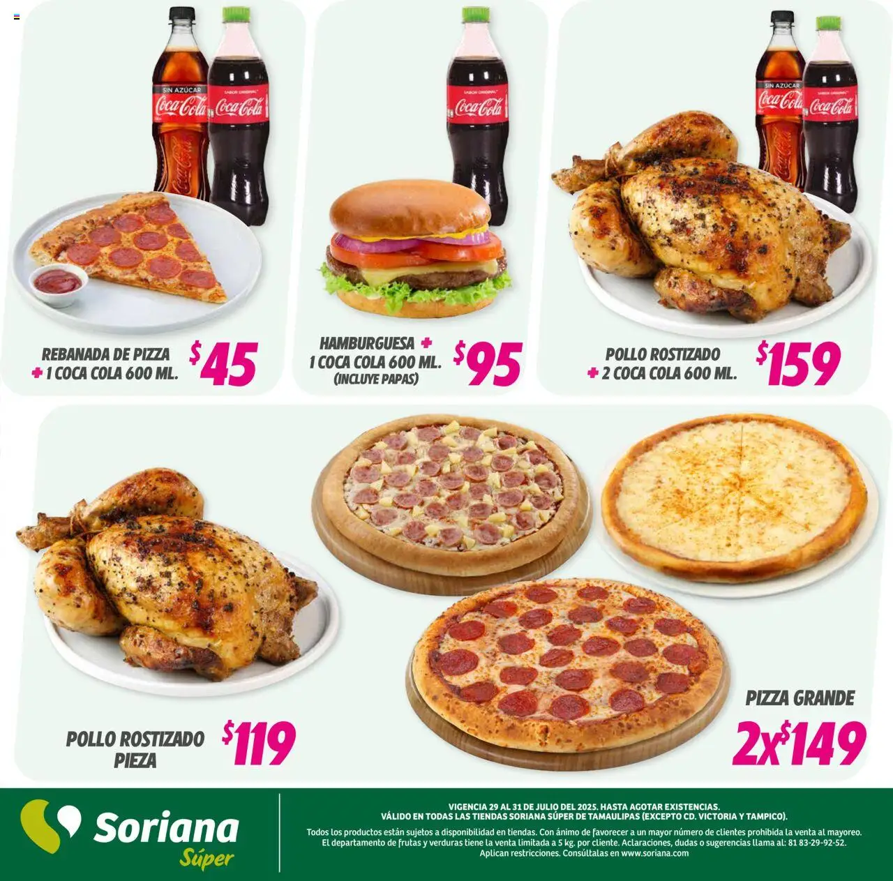 Nuevas ofertas de Soriana válidas en toda la República Mexicana desde el 29.07.2025. ¡Encuentra las mejores ofertas en Soriana - Martes y Miércoles del Campo Súper: Tamaulipas (excepto Cd. Victoria y Tampico)! | Página: 7 | Productos: Pollo, Azúcar, Pizza