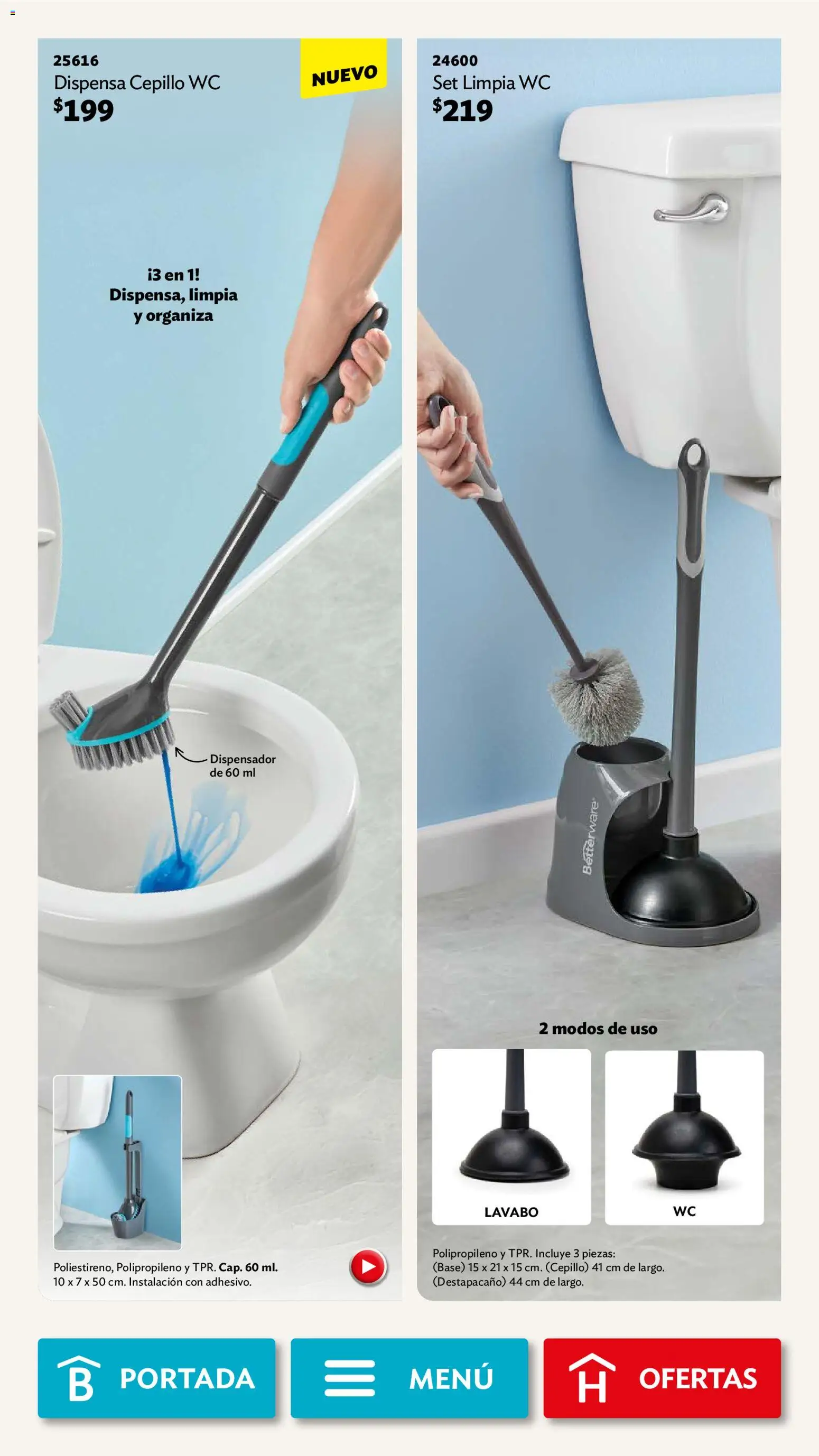 Nuevas ofertas de Betterware válidas en toda la República Mexicana desde el 03.11.2025. ¡Encuentra las mejores ofertas en Betterware campaña 11 2025! | Página: 107 | Productos: Cepillo, Wc, Lavabo