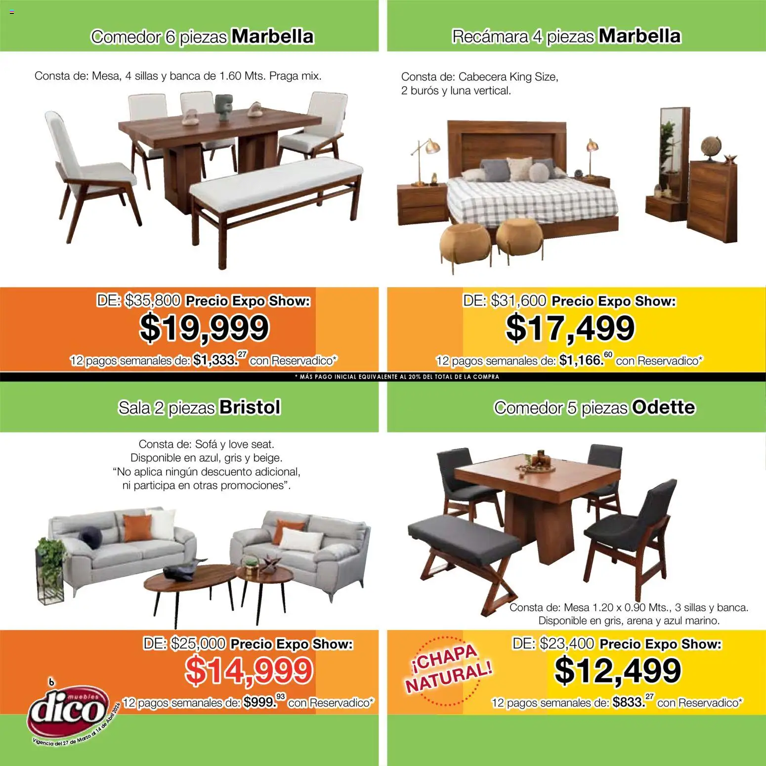 Nuevas ofertas de Muebles Dico válidas en toda la República Mexicana desde el 27.03.2026. ¡Encuentra las mejores ofertas en Muebles Dico catálogo Compara, no tienes que pagar más-Expo Show! | Página: 6 | Productos: Sofá, Cabecera, Mesa