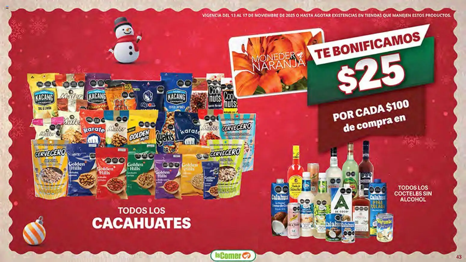 Nuevas ofertas de La Comer válidas en toda la República Mexicana desde el 13.11.2025. ¡Encuentra las mejores ofertas en La Comer Buen Fin ! | Página: 43 | Productos: Monedero, Té