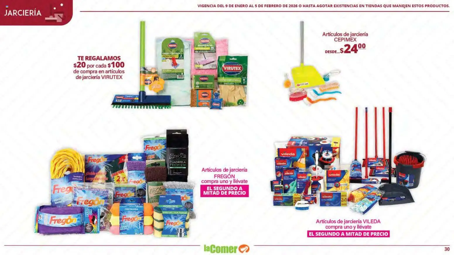 Nuevas ofertas de La Comer válidas en toda la República Mexicana desde el 09.01.2026. ¡Encuentra las mejores ofertas en La Comer folleto Limpia Desinfecta Organiza Ahorra! | Página: 30 | Productos: Té
