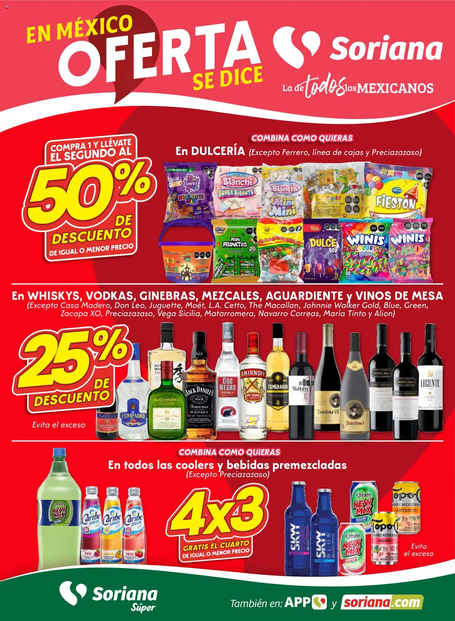 Nuevas ofertas de Soriana válidas en toda la República Mexicana desde el 23.10.2025. ¡Encuentra las mejores ofertas en Soriana - Fin de Semana Súper: Ags, Nay, Jal, Qro, Col, Mich, Gto, Hgo, Tlax, Mor, Pue, Gro, Oax, Edo. de Mex, Valle de México, Za! | Página: 1 | Productos: Whiskey, Paleta, Mesa, Vodka