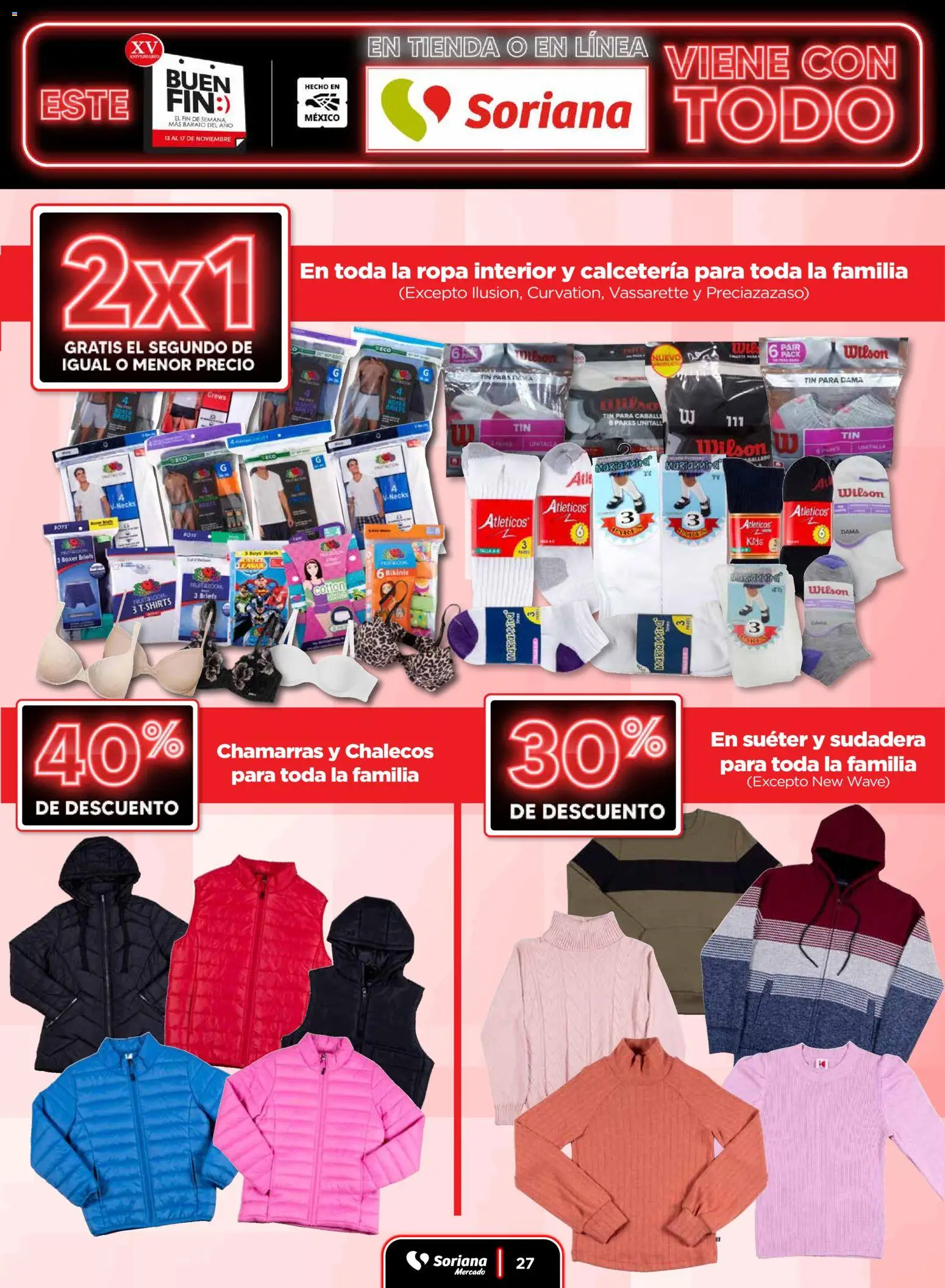 Nuevas ofertas de Soriana válidas en toda la República Mexicana desde el 13.11.2025. ¡Encuentra las mejores ofertas en Soriana - Buen Fin Mercado Frontera! | Página: 27 | Productos: Suéter, Ropa, Sudadera, Ropa interior