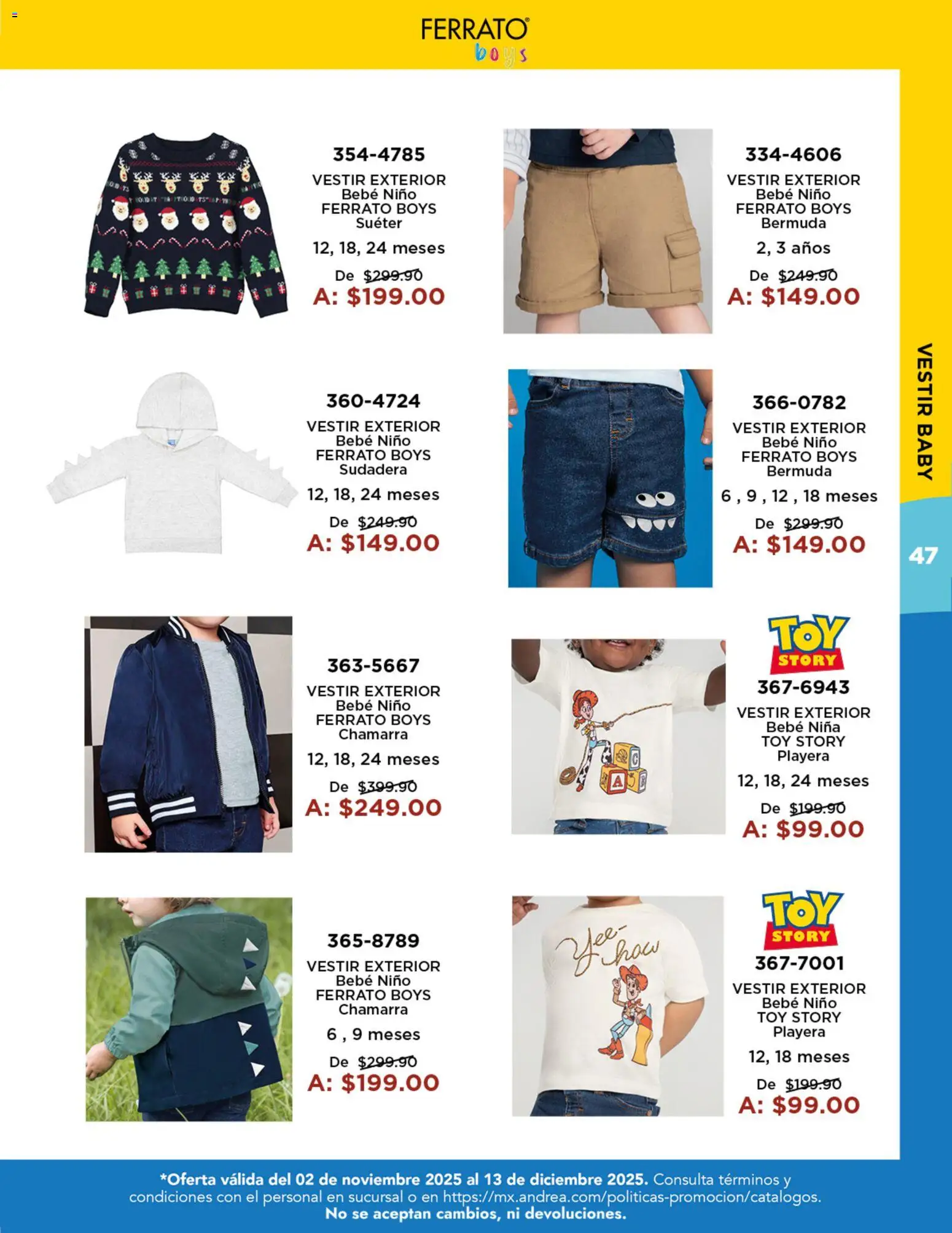 Nuevas ofertas de Andrea válidas en toda la República Mexicana desde el 02.11.2025. ¡Encuentra las mejores ofertas en Andrea catálogo Precios Especiales! | Página: 47 | Productos: Suéter, Sudadera, Playera, Bermuda