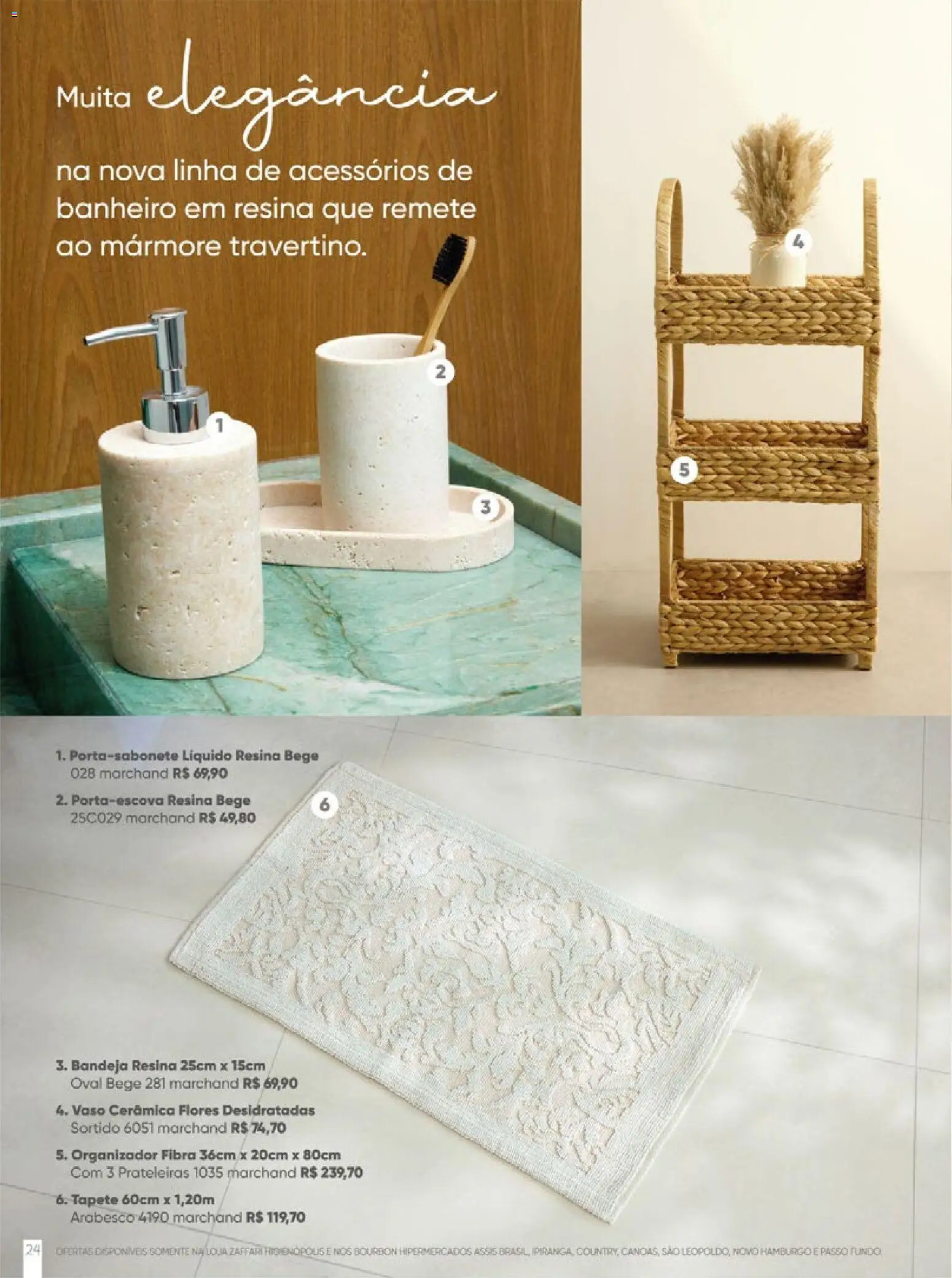 Zaffari Folheto - válido de 27.11.2025 | Página: 24 | Produtos: Organizador, Tapete, Vaso, Bandeja