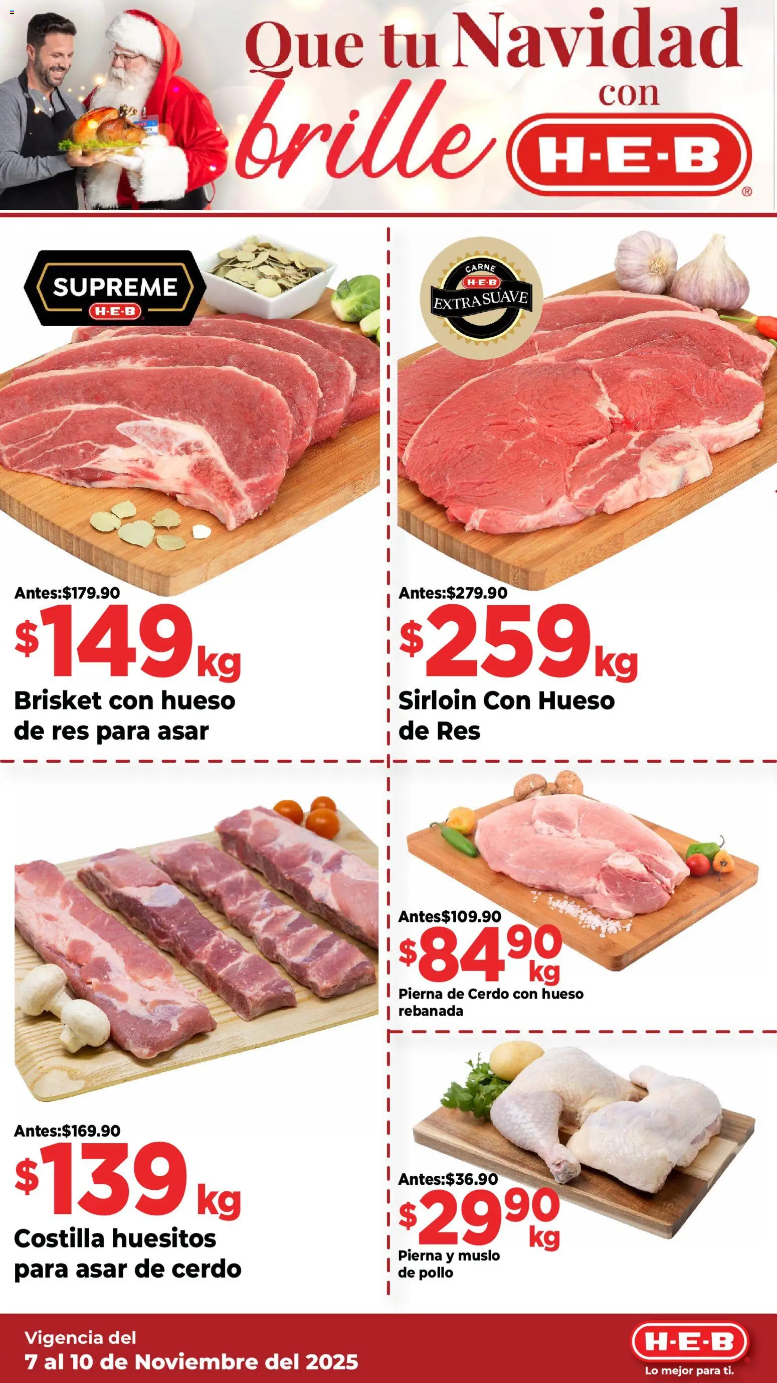 Nuevas ofertas de H-E-B válidas en toda la República Mexicana desde el 07.11.2025. ¡Encuentra las mejores ofertas en H-E-B folleto Que tu Navidad! | Página: 8 | Productos: Pollo, Cerdo, Res