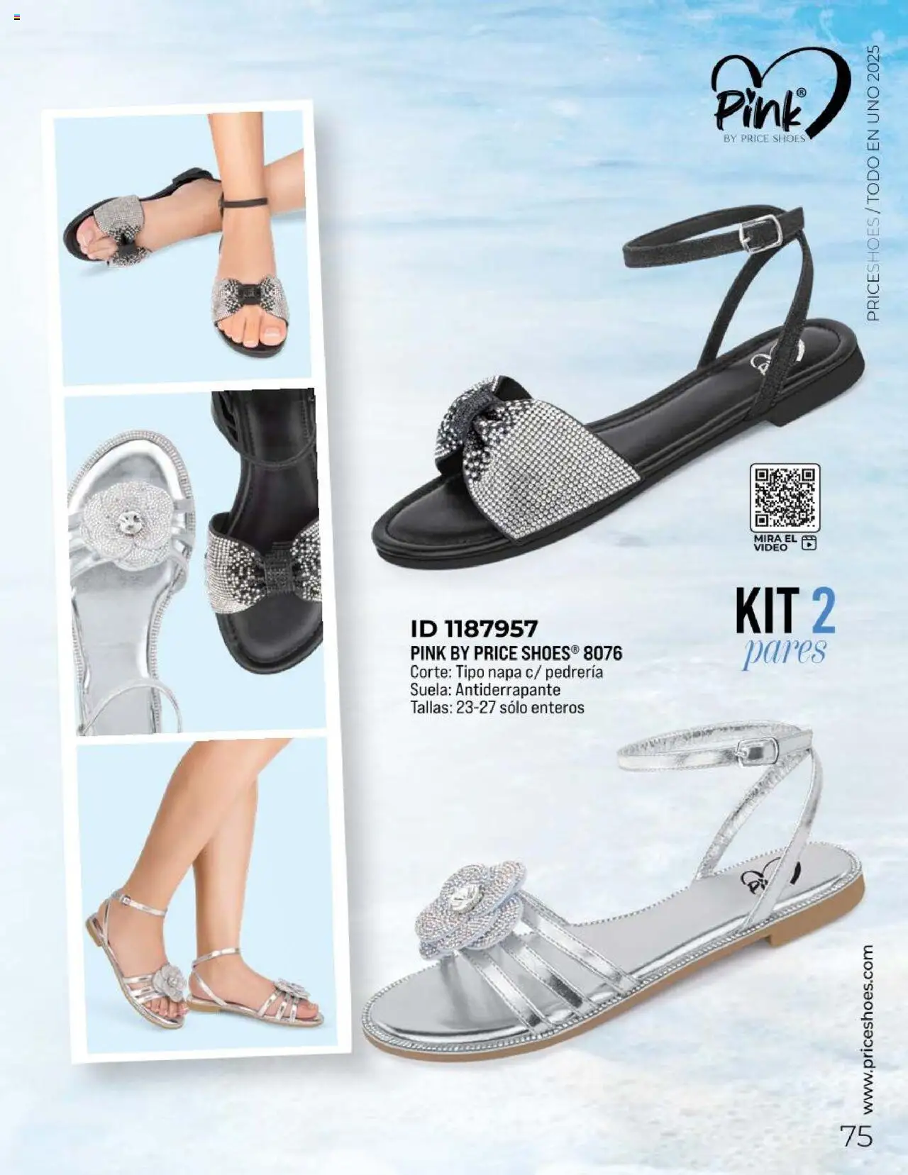 Nuevas ofertas de Price Shoes válidas en toda la República Mexicana desde el 05.05.2025. ¡Encuentra las mejores ofertas en Price Shoes catálogo Todo En 1 2025! | Página: 75 | Productos: Video