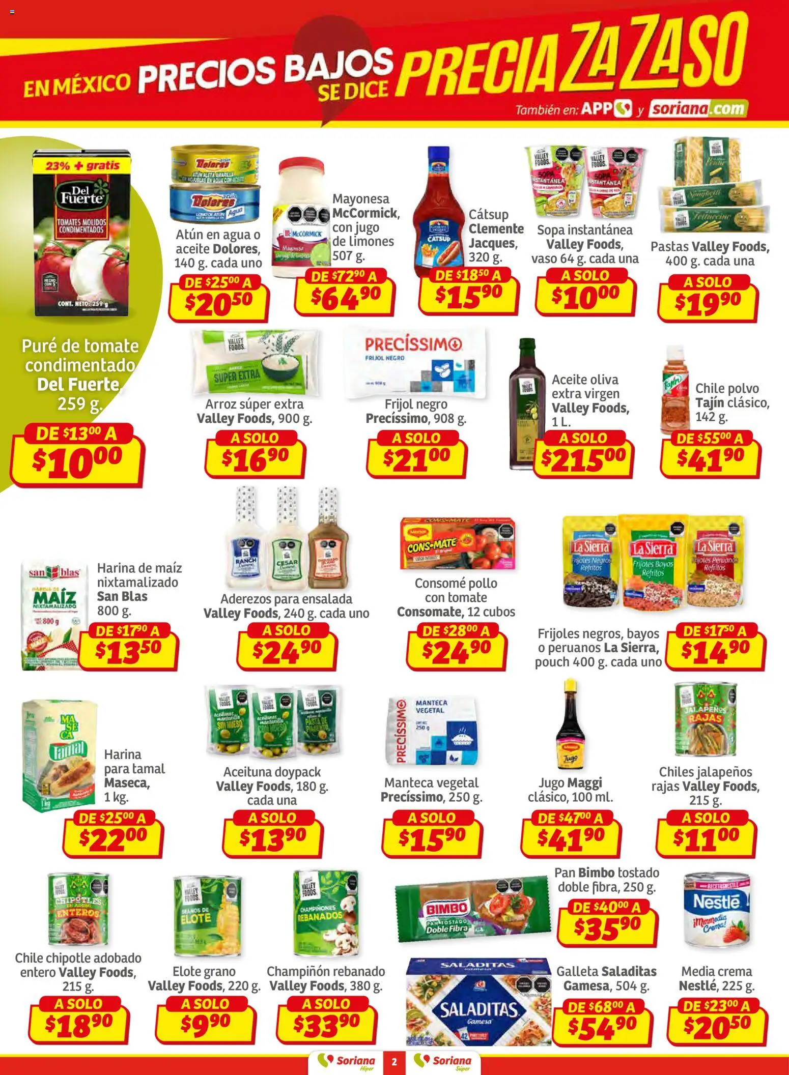 Nuevas ofertas de Soriana válidas en toda la República Mexicana desde el 27.02.2026. ¡Encuentra las mejores ofertas en Soriana Preciazazaso Súper: Frontera Chia, Q. Roo! | Página: 2 | Productos: Crema, Pan, Arroz, Tomates