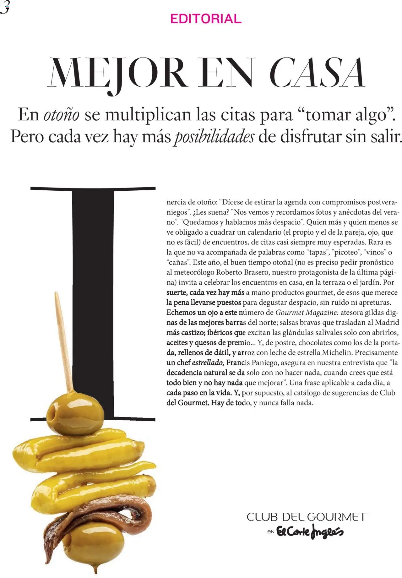 Nuevas ofertas de El Corte Inglés válidas en toda la República Mexicana desde el 29.09.2025. ¡Encuentra las mejores ofertas en El Corte Inglés - Catálogo Gourmet Magazine Otoño! | Página: 3 | Productos: Leche, Arroz, Agenda