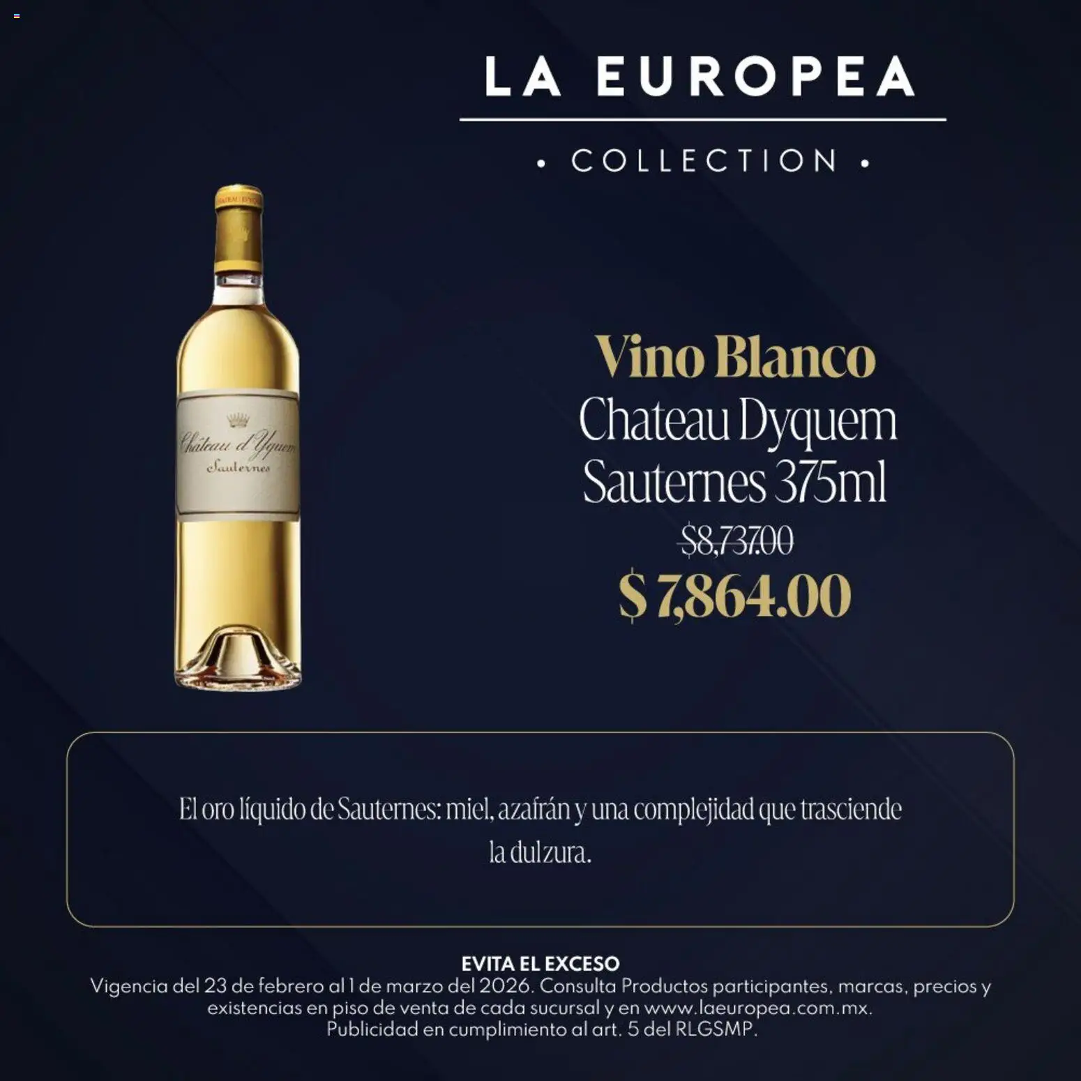Nuevas ofertas de La Europea válidas en toda la República Mexicana desde el 23.02.2026. ¡Encuentra las mejores ofertas en La Europea catálogo Grandes Vinos! | Página: 2 | Productos: Vino