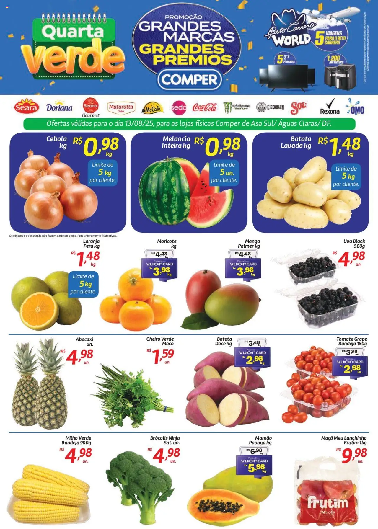Comper Folheto - válido de 13.08.2025 | Página: 1 | Produtos: Milho verde, Doriana, Eisenbahn, Brócolis