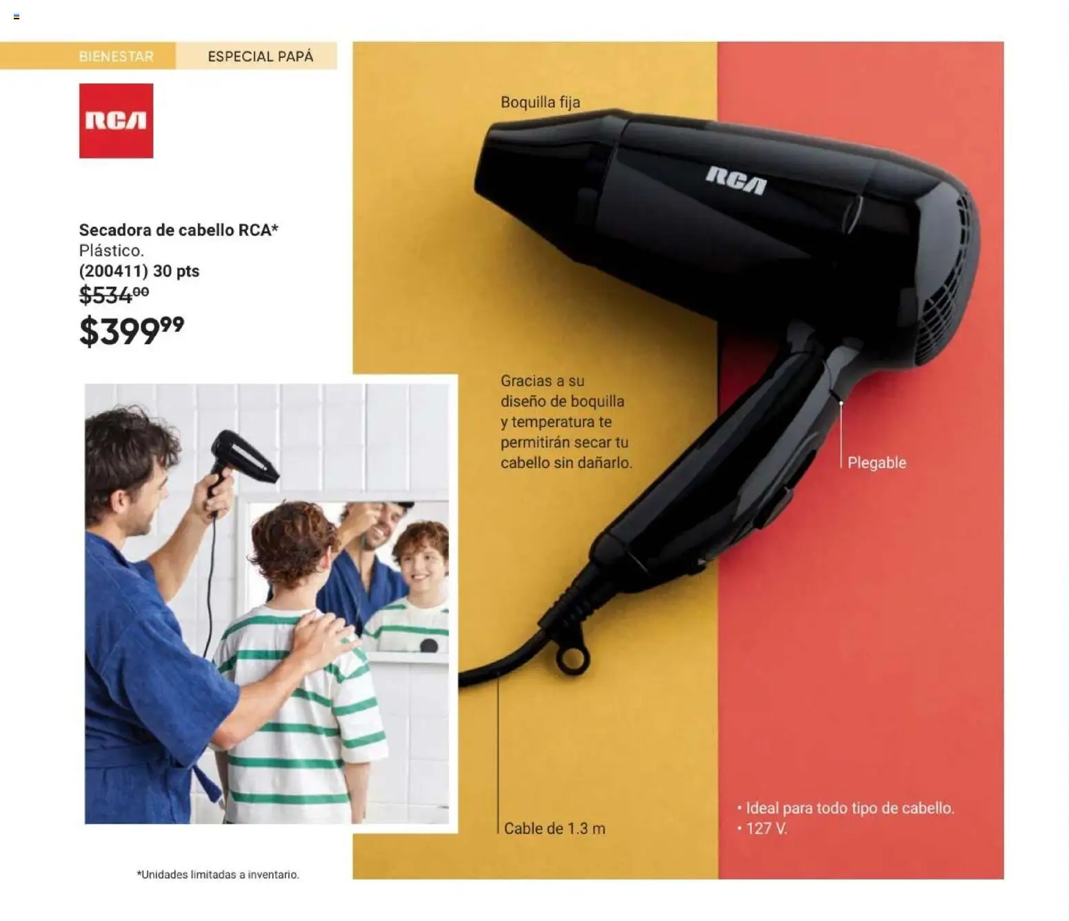 Nuevas ofertas de AVON válidas en toda la República Mexicana desde el 08.05.2026. ¡Encuentra las mejores ofertas en AVON Casa & Estilo 8 2026! | Página: 106 | Productos: Papa, Secadora, Cable, Té