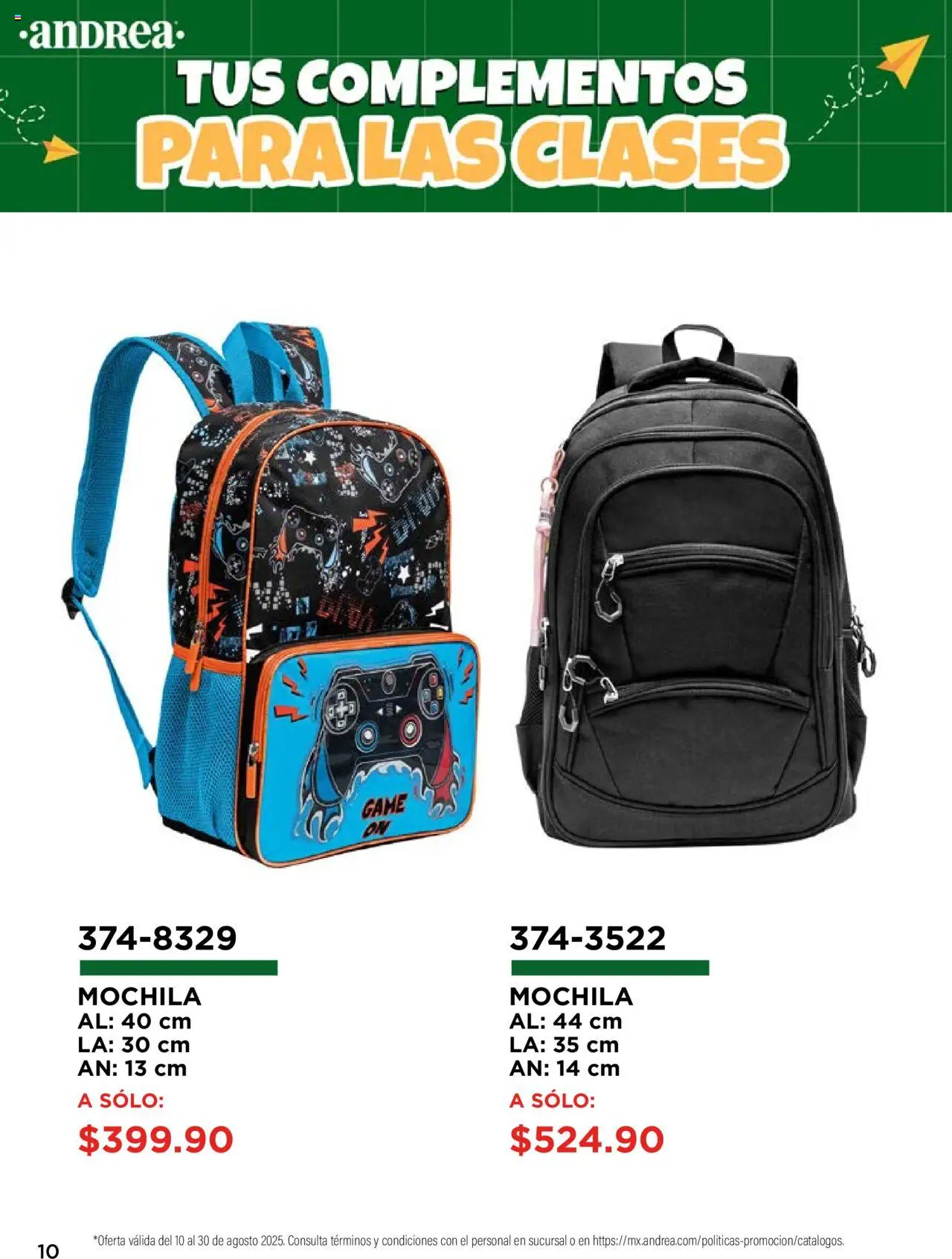 Nuevas ofertas de Andrea válidas en toda la República Mexicana desde el 10.08.2025. ¡Encuentra las mejores ofertas en Andrea - Catálogo Regreso a Clases! | Página: 10 | Productos: Mochila