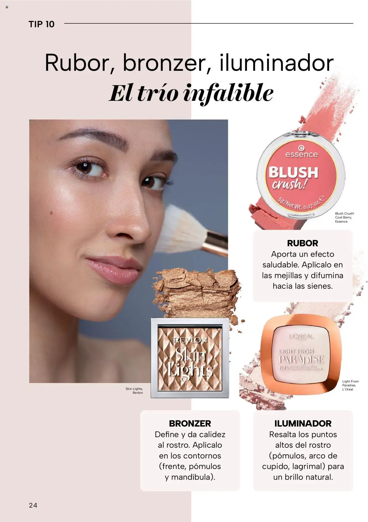 Nuevas ofertas de Chedraui válidas en toda la República Mexicana desde el 02.05.2025. ¡Encuentra las mejores ofertas en Chedraui folleto Vive Bella! | Página: 24 | Productos: Iluminador, Brillo, Rubor