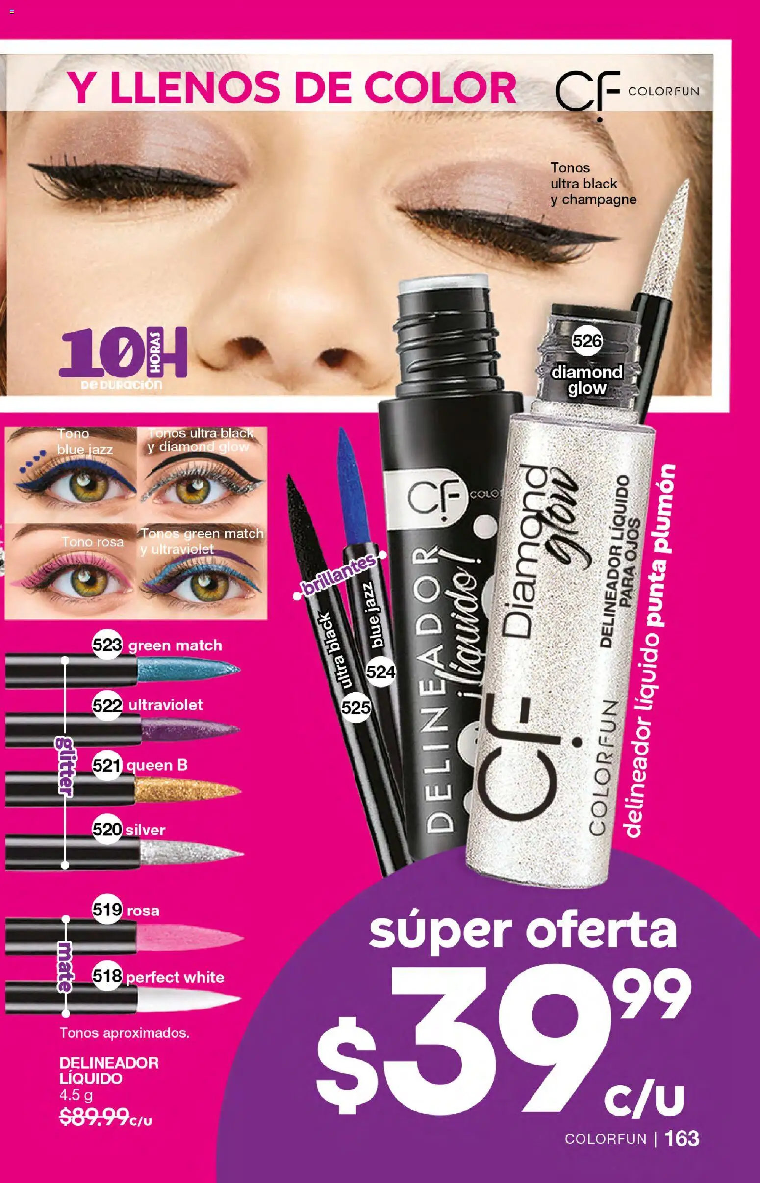 Nuevas ofertas de Fuller válidas en toda la República Mexicana desde el 04.03.2026. ¡Encuentra las mejores ofertas en Fuller campaña 24 2026! | Página: 163 | Productos: Champagne, Glitter, Mate, Delineador