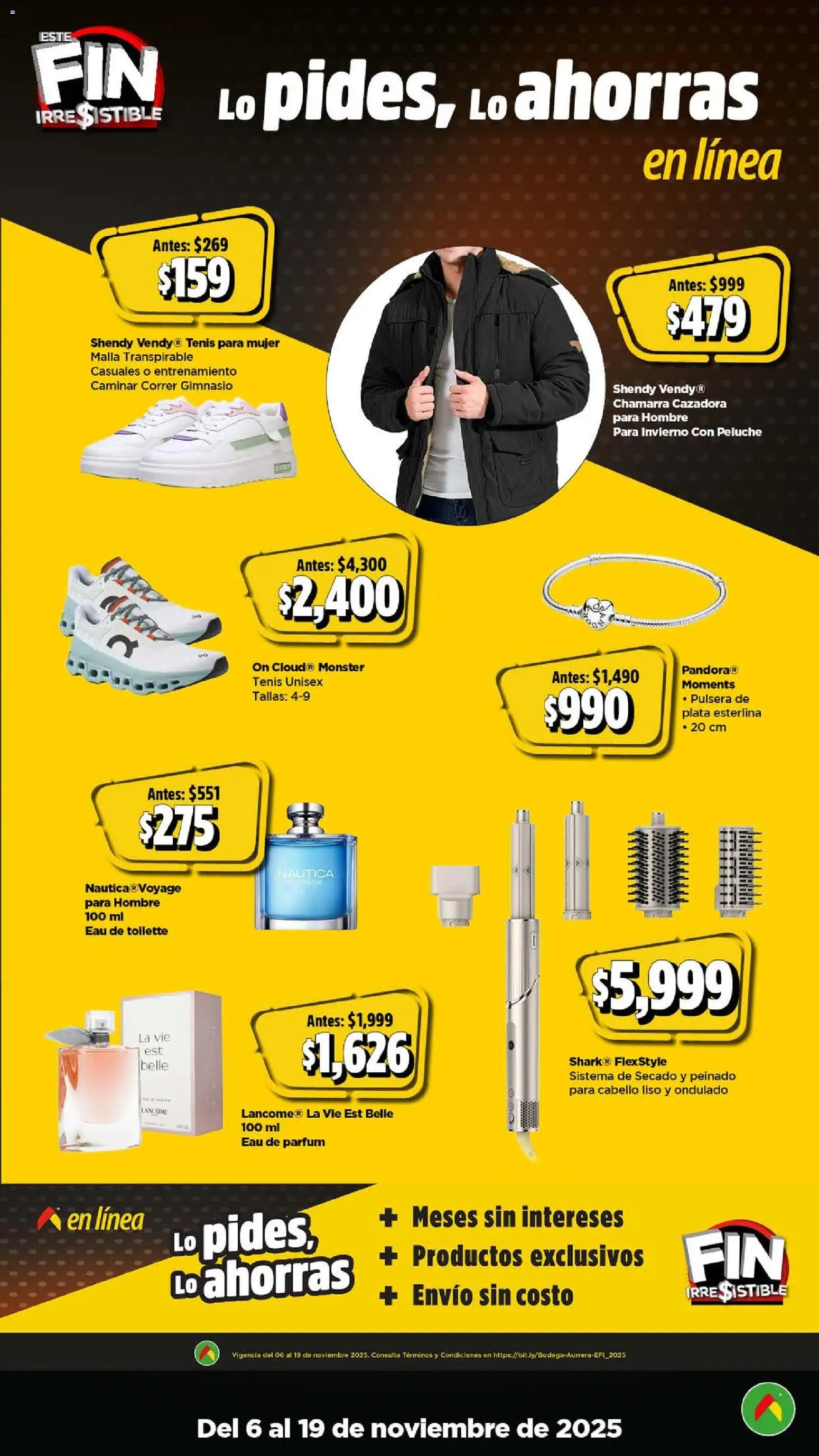 Nuevas ofertas de Bodega Aurrerá válidas en toda la República Mexicana desde el 06.11.2025. ¡Encuentra las mejores ofertas en Bodega Aurrerá Buen Fin ! | Página: 22 | Productos: Tenis, Chamarra, Malla, Eau de toilette