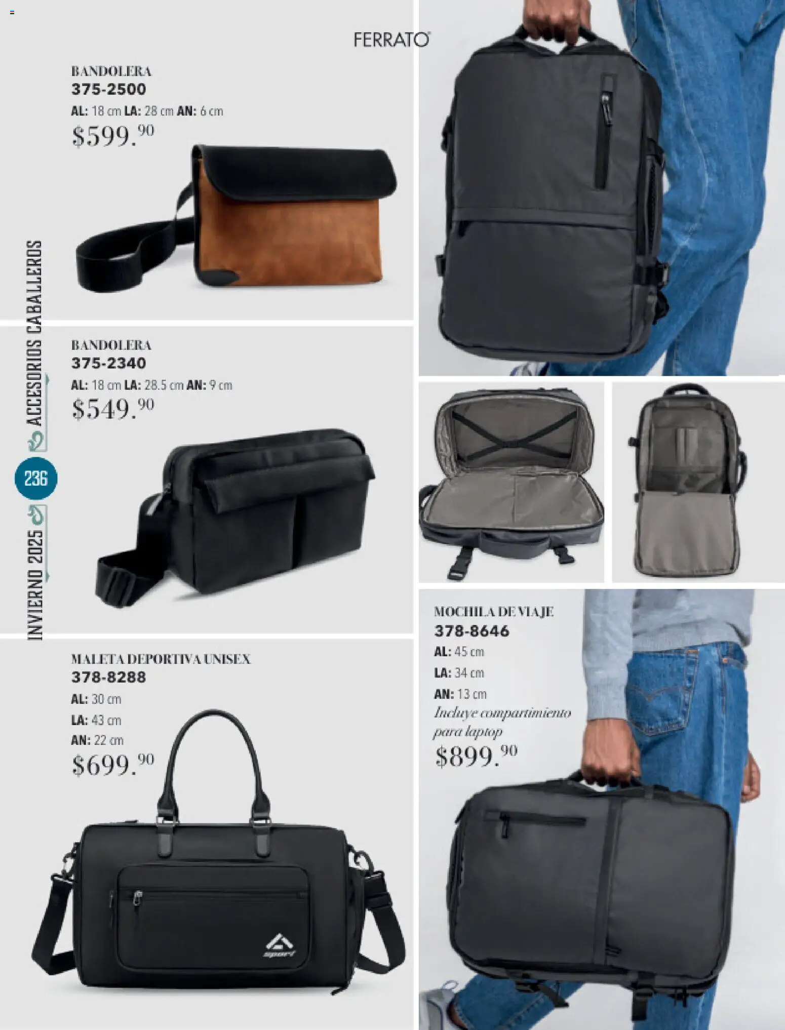 Nuevas ofertas de Andrea válidas en toda la República Mexicana desde el 26.11.2025. ¡Encuentra las mejores ofertas en Andrea catálogo Invierno! | Página: 236 | Productos: Mochila, Maleta