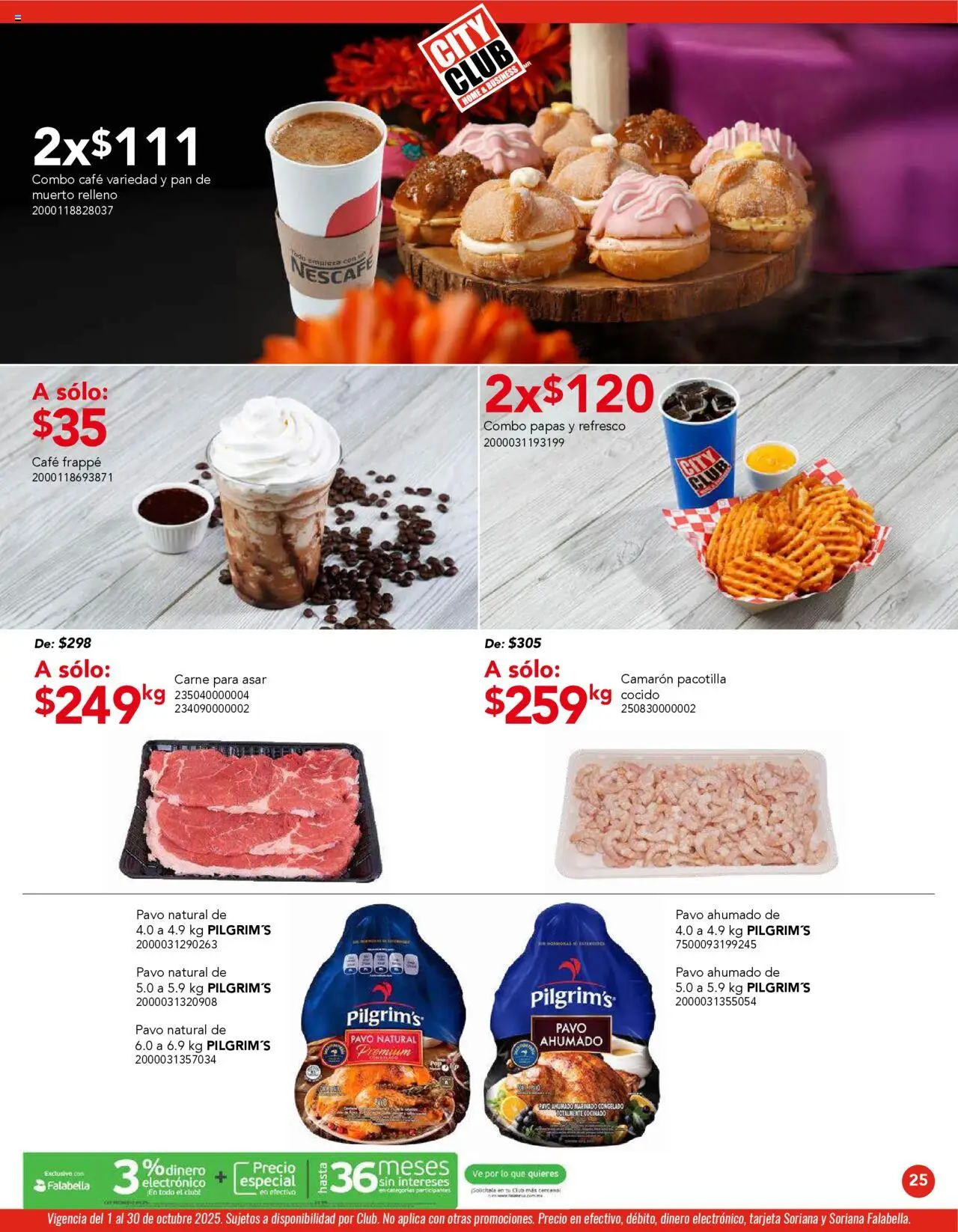 Nuevas ofertas de City Club válidas en toda la República Mexicana desde el 01.10.2025. ¡Encuentra las mejores ofertas en City Club - Catálogo! | Página: 23 | Productos: Refresco, Pan, Café