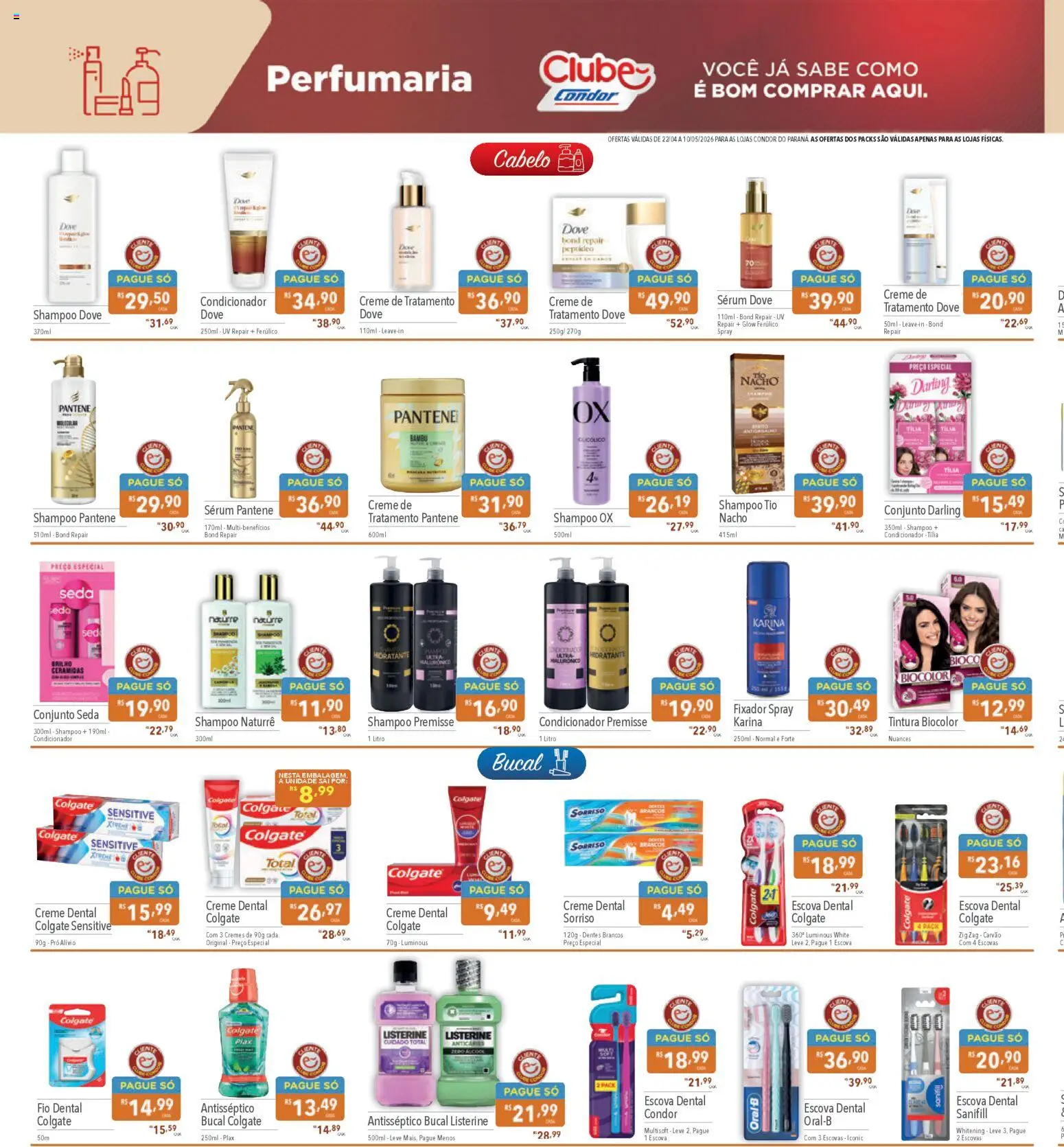 Supermercados Condor Folheto - válido de 22.04.2026 | Página: 20 | Produtos: Shampoo, Condicionador, Creme, Creme dental