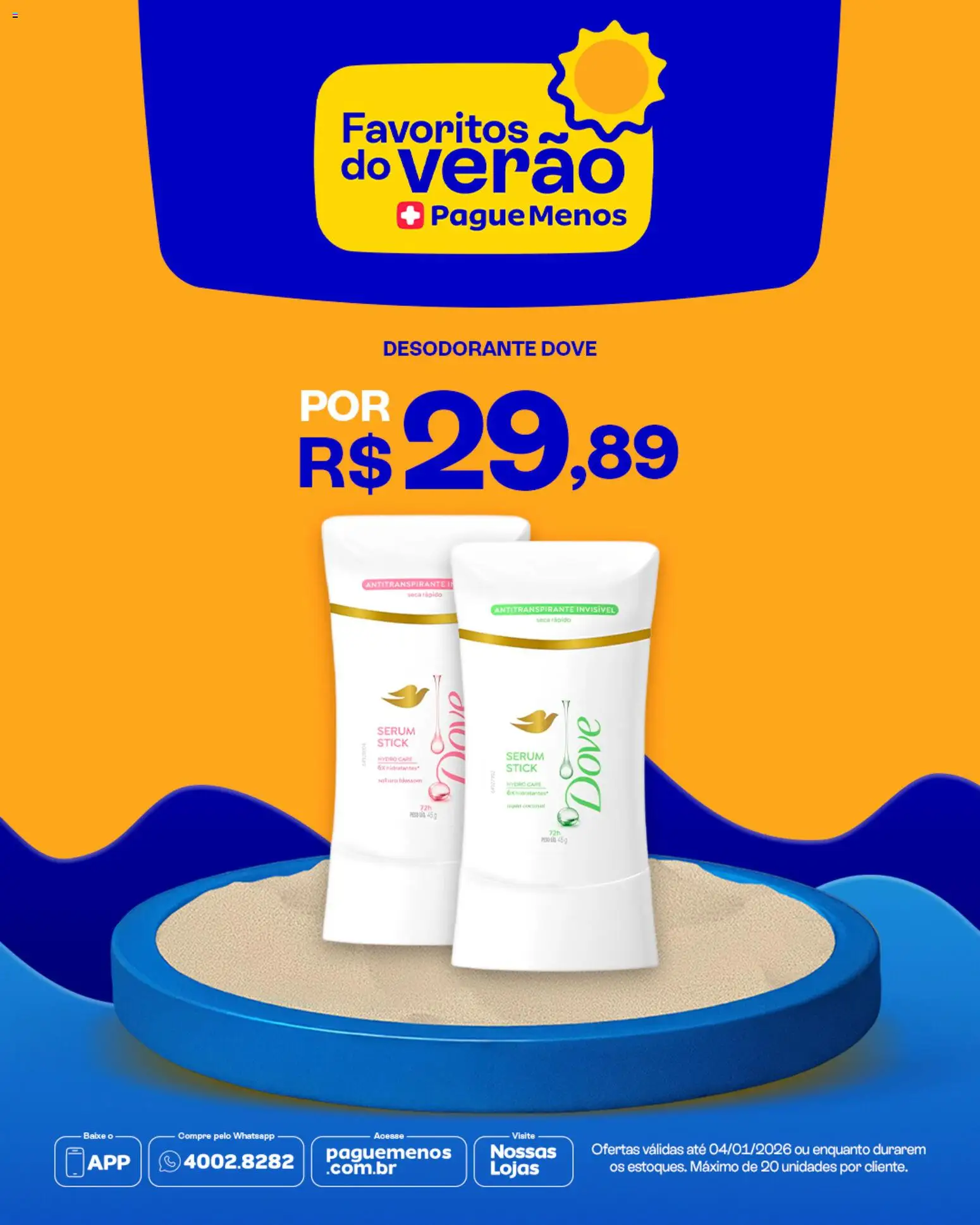 Pague Menos Folheto - válido de 31.12.2025 | Página: 6 | Produtos: Desodorante, Sérum, Dove