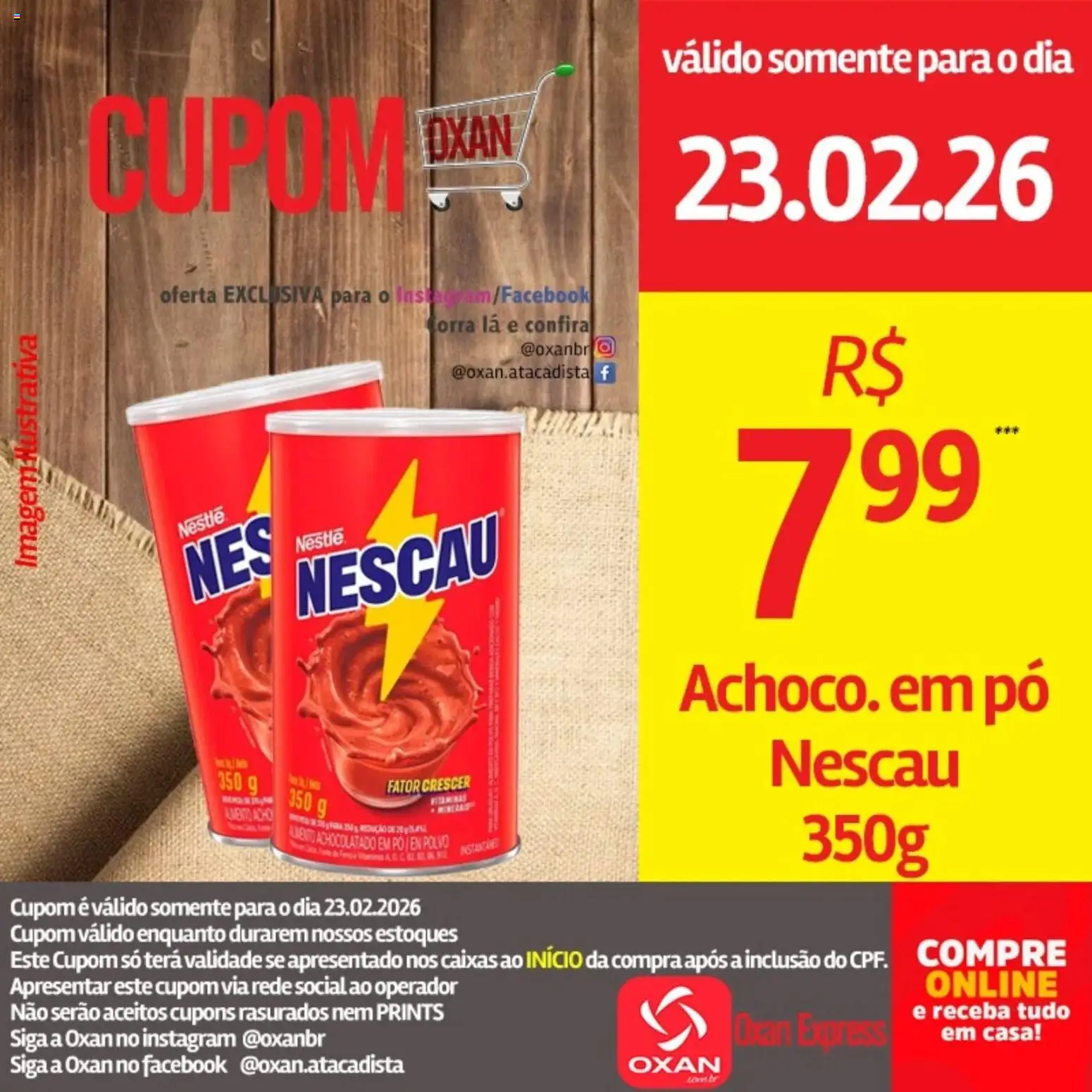 Oxan Atacadista Folheto - válido de 23.02.2026 | Página: 16 | Produtos: Pó, Nescau, Achocolatado, Polvo
