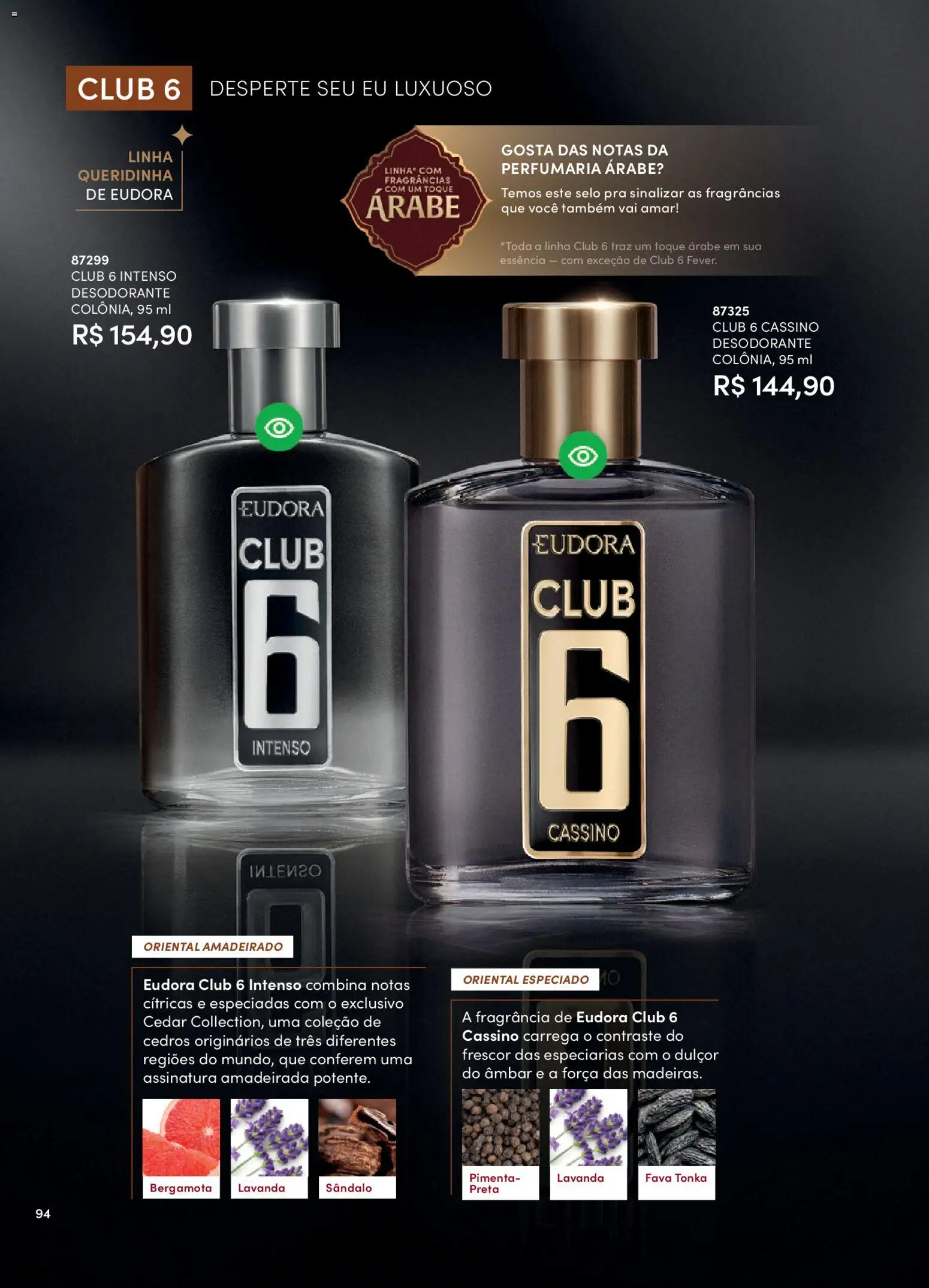 Eudora Folheto - válido de 19.02.2026 | Página: 108 | Produtos: Bergamota, Fragrância, Pimenta, Desodorante