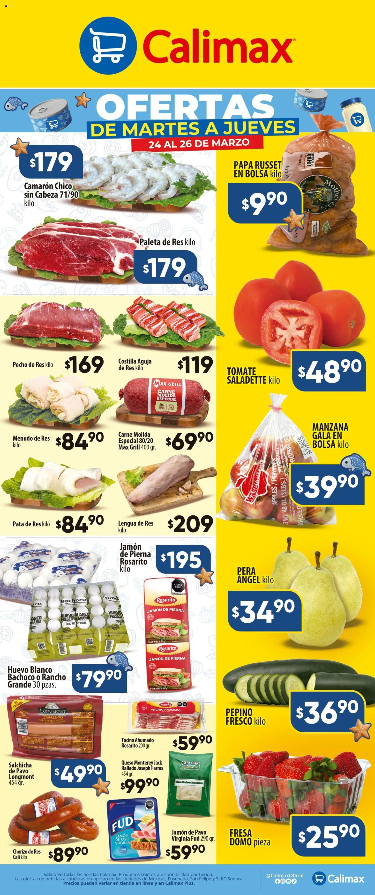 Nuevas ofertas de Calimax válidas en toda la República Mexicana desde el 24.03.2026. ¡Encuentra las mejores ofertas en Calimax folleto! | Página: 1 | Productos: Bolsa, Manzana, Huevos, Chorizo