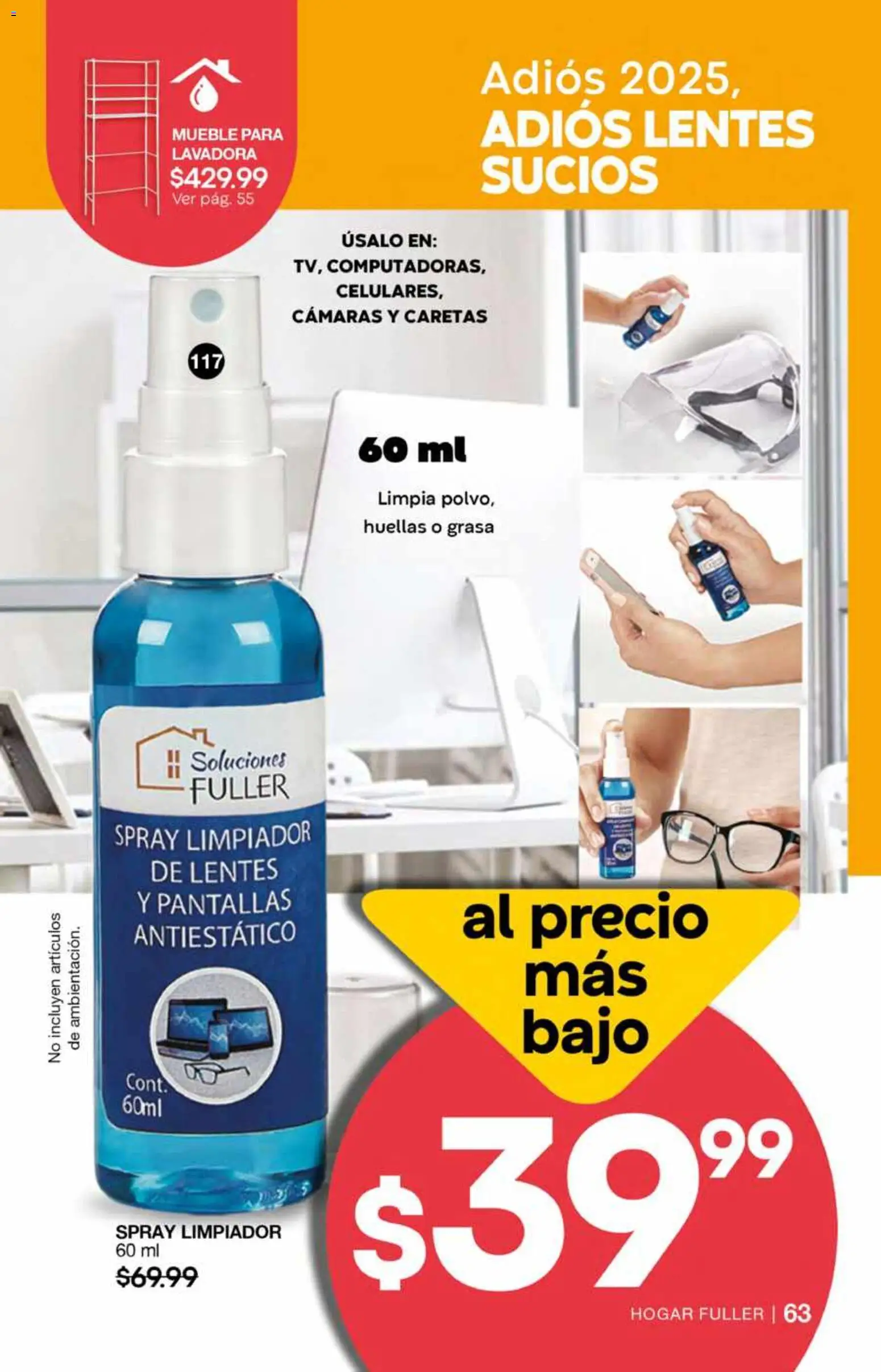 Nuevas ofertas de Fuller válidas en toda la República Mexicana desde el 26.11.2025. ¡Encuentra las mejores ofertas en Fuller campaña 17 2025! | Página: 65 | Productos: Lentes, Pantallas, Limpiador, Lavadora