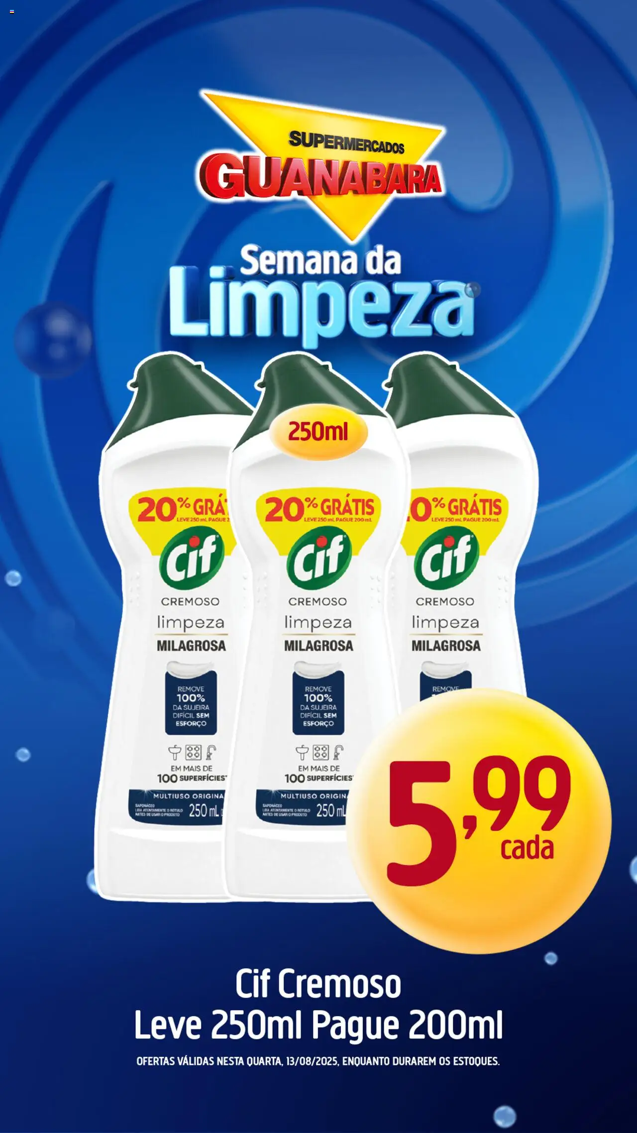 Supermercados Guanabara Folheto - válido de 13.08.2025 | Página: 6 | Produtos: Saponáceo
