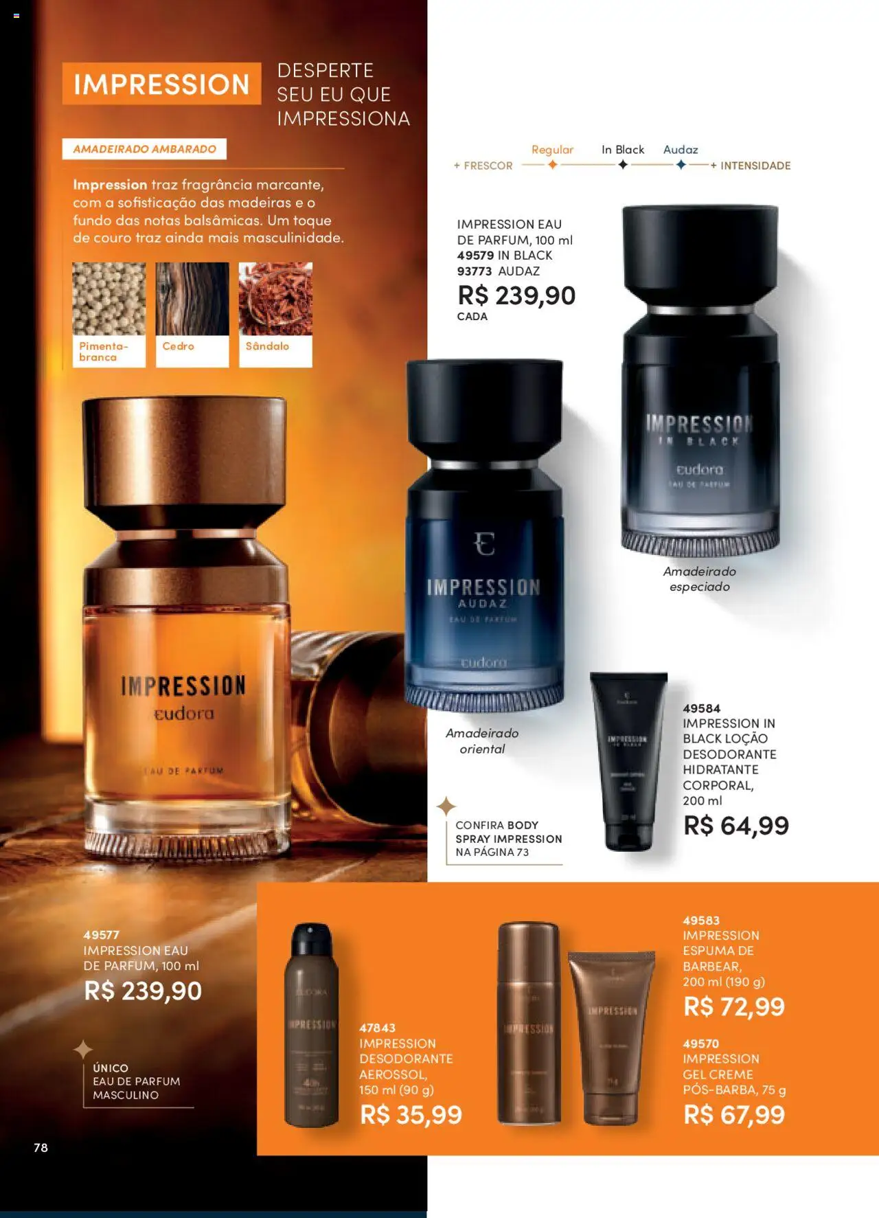 Eudora Folheto - válido de 08.09.2025 | Página: 78 | Produtos: Fragrância, Pimenta, Madeiras, Body