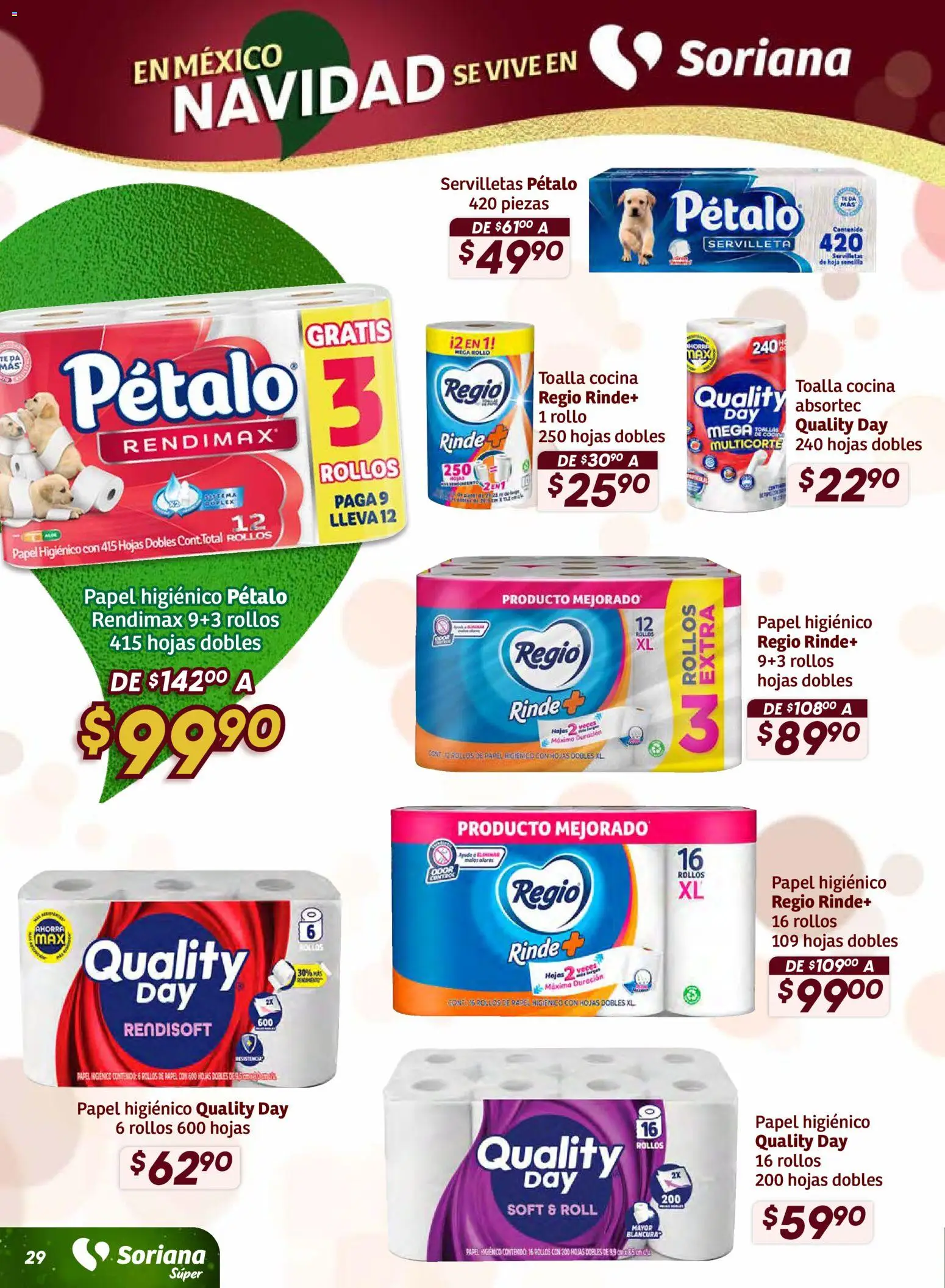 Nuevas ofertas de Soriana válidas en toda la República Mexicana desde el 11.12.2025. ¡Encuentra las mejores ofertas en Soriana - Preciazazaso Súper: Valle de México! | Página: 29 | Productos: Papel higiénico, Cocina, Té, Servilletas