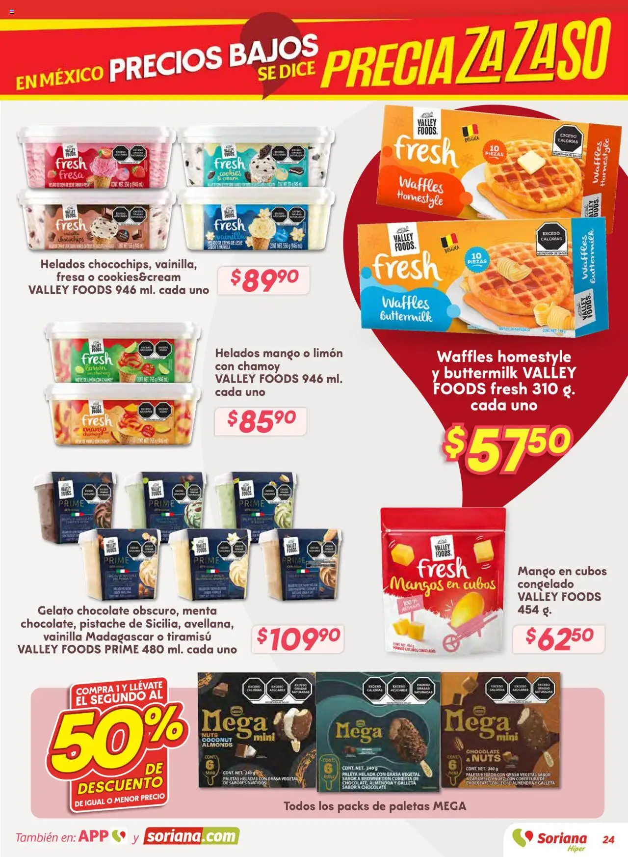 Nuevas ofertas de Soriana válidas en toda la República Mexicana desde el 14.08.2025. ¡Encuentra las mejores ofertas en Soriana - Preciazazaso Híper: Valle de México! | Página: 24 | Productos: Fresa, Paleta, Limón, Almendra